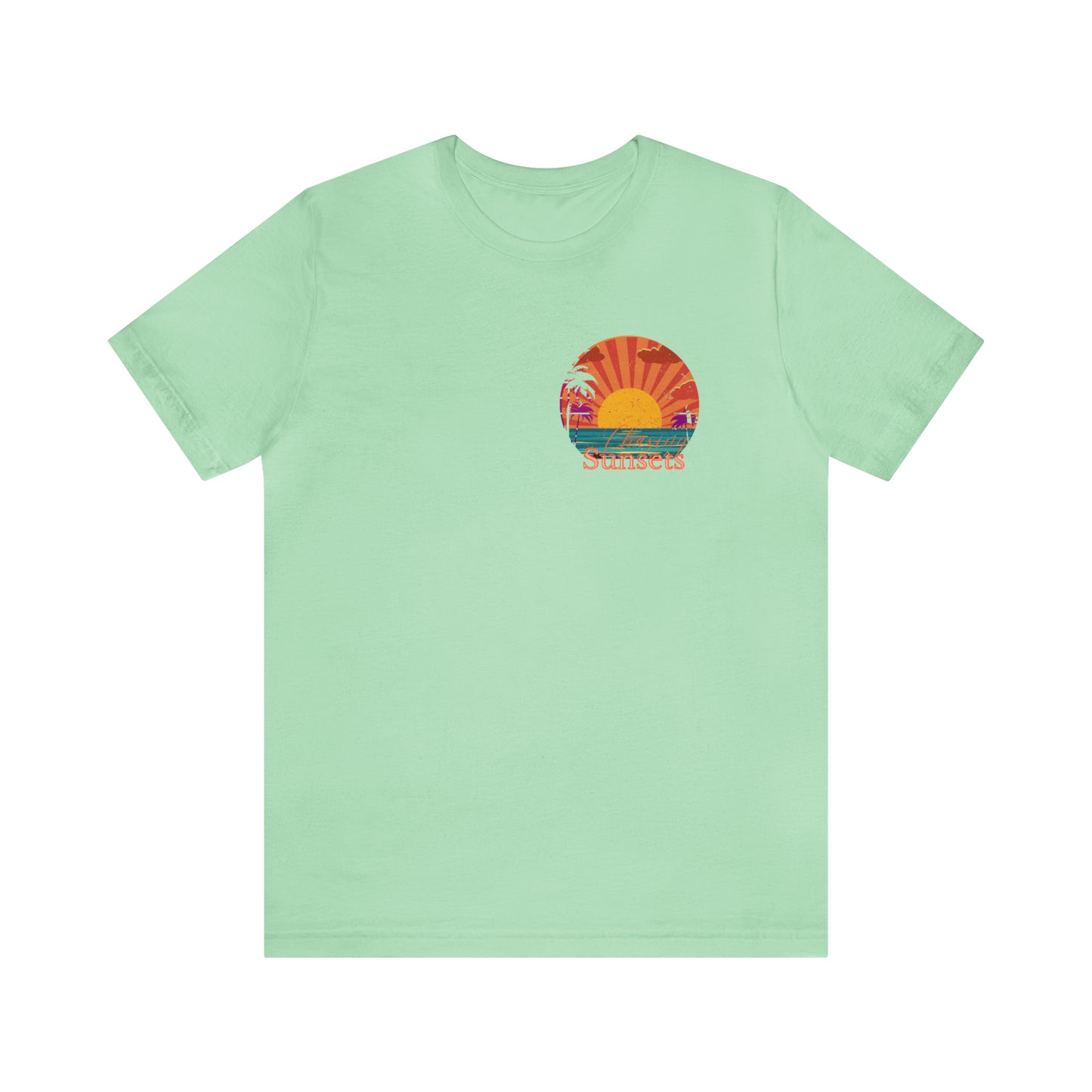 Chasing Sunsets shirt Adventurer shirt Good vibes only T shirt gift for her gift for him vacation shirt best friend