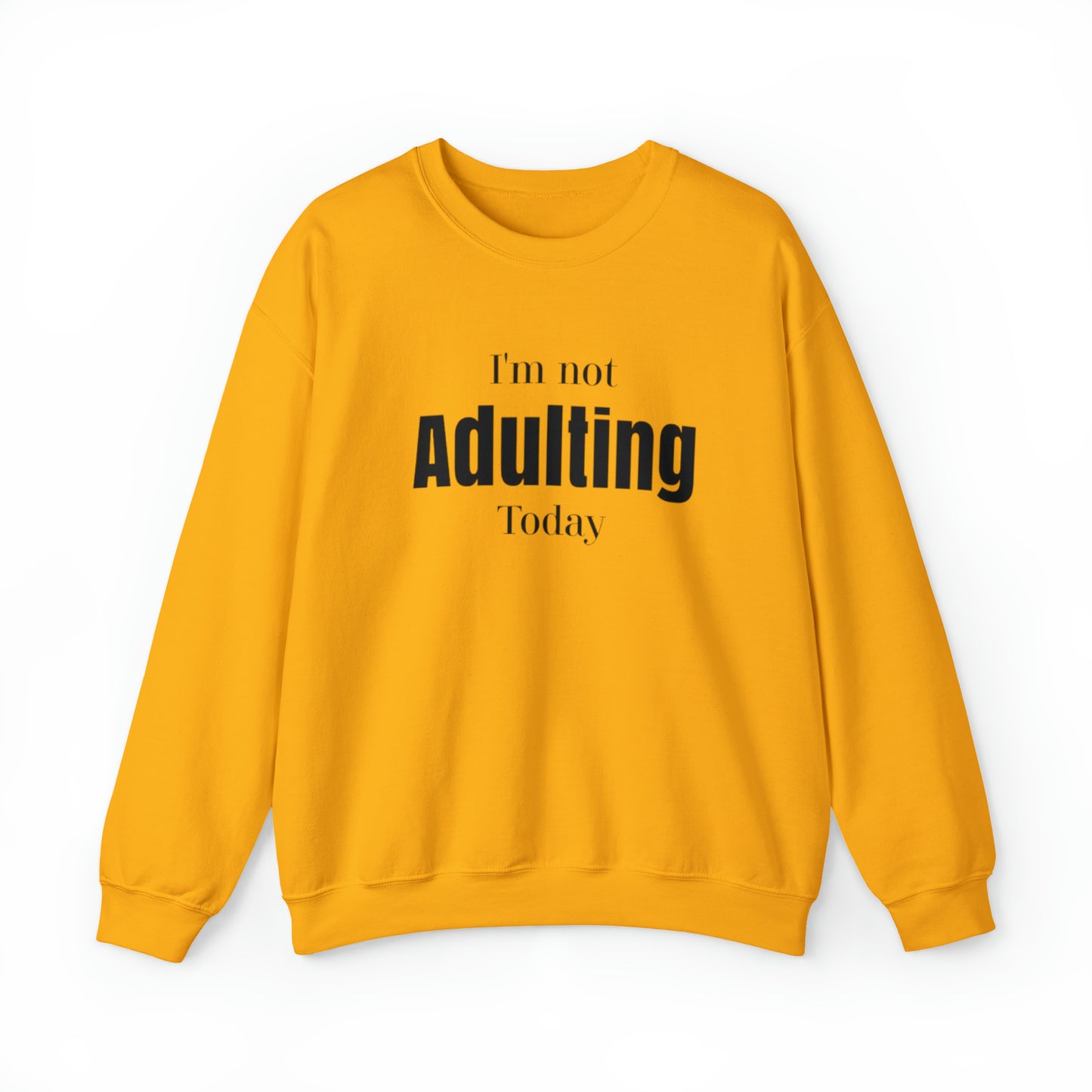 I'm not Adulting Sweatshirt unisex, I'm not adulting today, Funny adulting shirt Christmas Sweater,Christmas Crewneck,Holiday Christmas gift