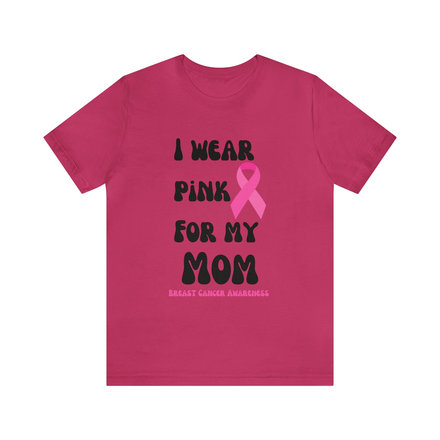 Breast cancer awareness shirt I wear pink tshirt for my mom shirt survivor Shirt October pink awareness Gift Christmas gift