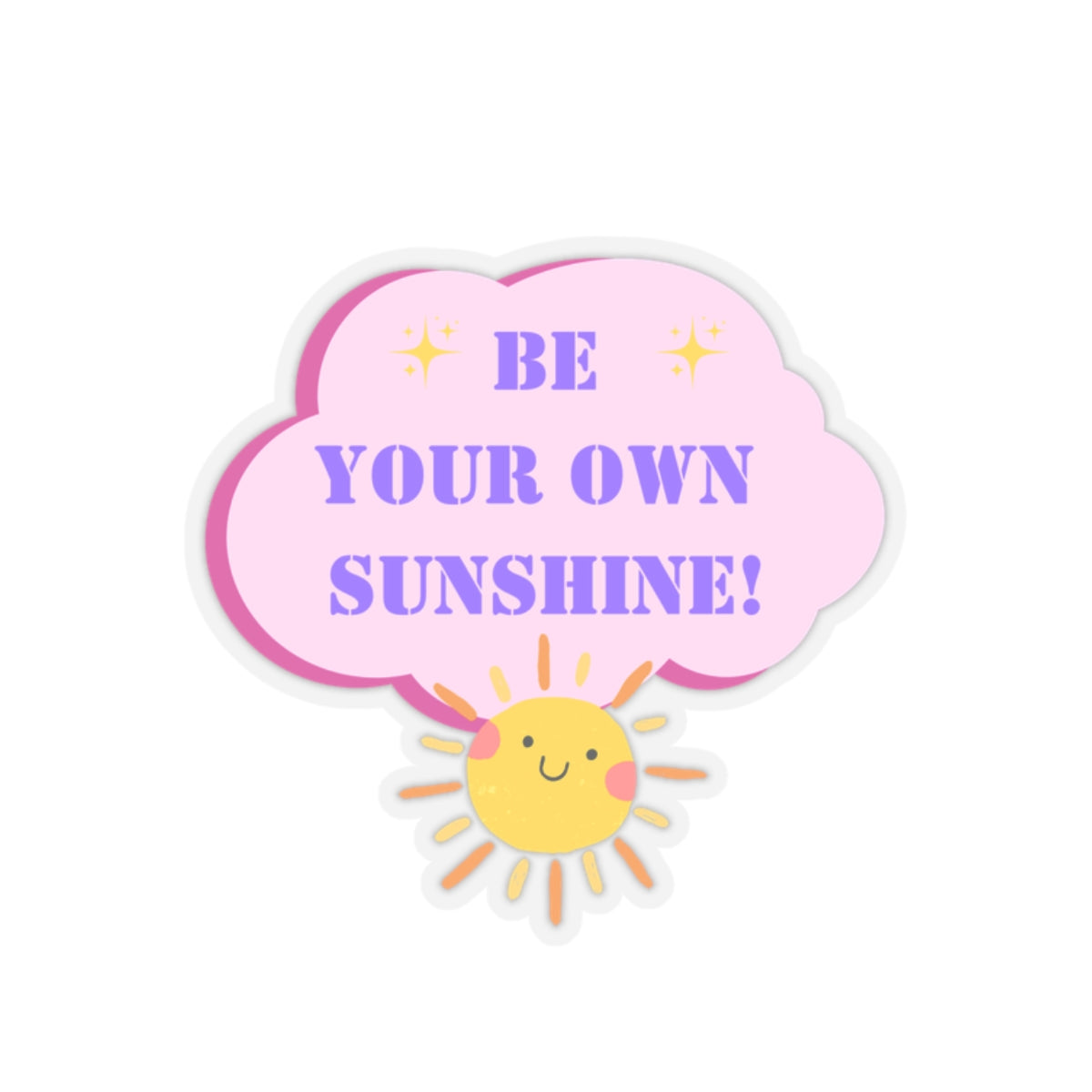 Be your own sunshine sticker Radiate positivity sticker Delulu sticker Retro sticker bestie gift for her bestfriend gift sticker sunny