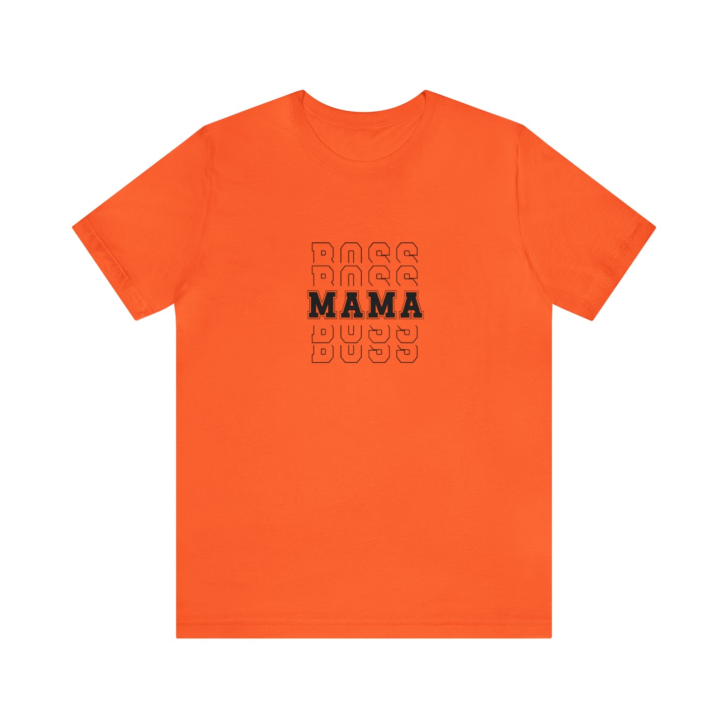 Boss Mama shirt, Mama shirt, gift for Mom, funny gifts for mom, vacation shirt, gift for mom,wife shirt,best friend gift, appreciation shirt