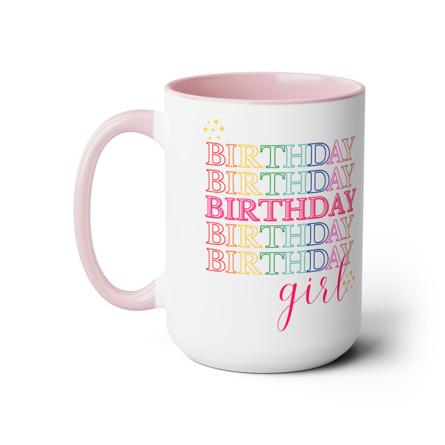 Birthday Girl mug Coffee Mug birthday party gift mug Floral mug gift for her Mug funny gift for wife Coffee Mugs tea Christmas gift 15oz