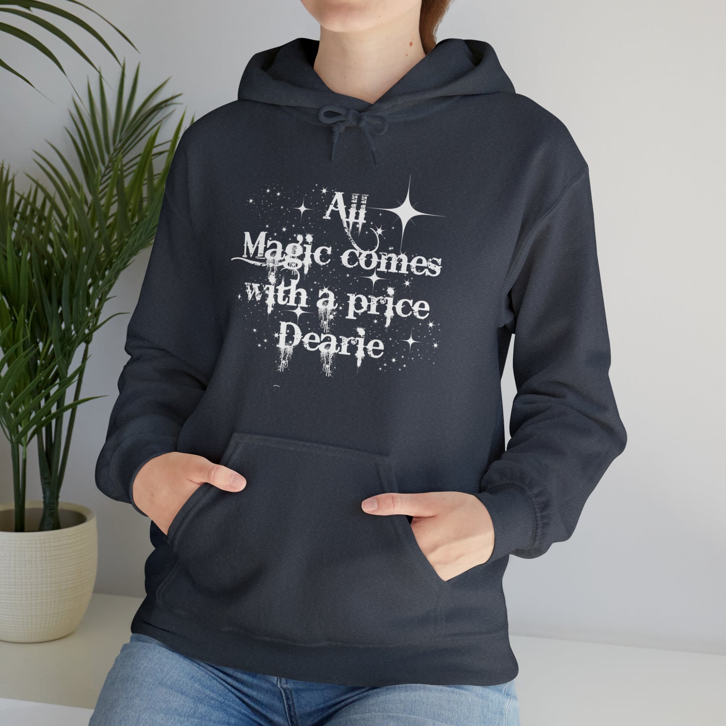 All magic comes with a price Dearie hoodie,OUAT Fan gift, Rumpelstiltskin gift for her, Christmas gift, Unisex Heavy Blend Hooded Sweatshirt