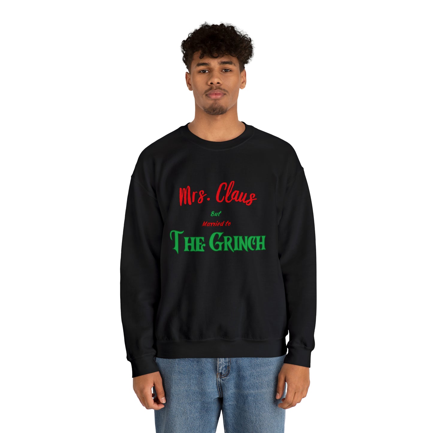 Mrs Claus sweater married to the grinch sweatshirt Merry Christmas Sweatshirt for Women Christmas Shirt Holiday Christmas gift for her