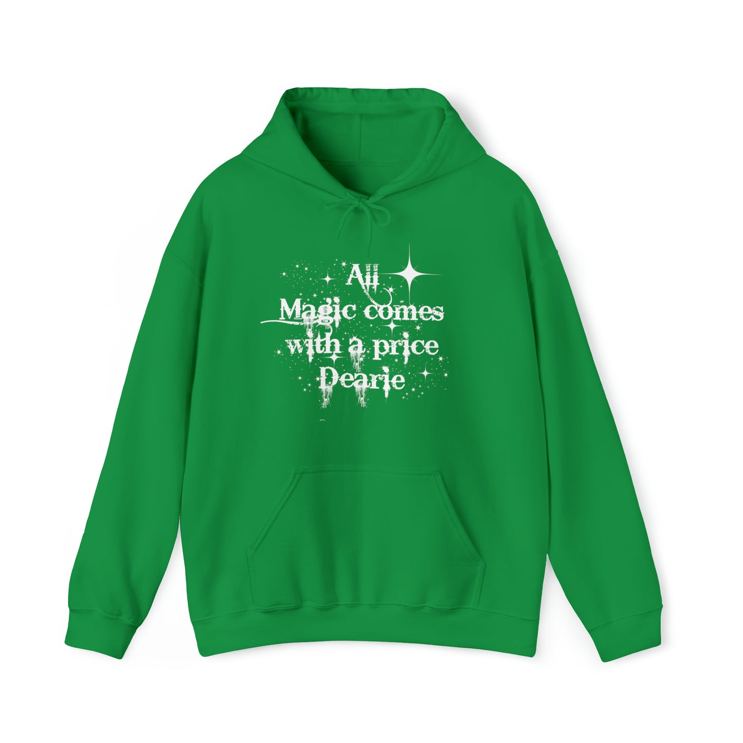 All magic comes with a price Dearie hoodie,OUAT Fan gift, Rumpelstiltskin gift for her, Christmas gift, Unisex Heavy Blend Hooded Sweatshirt