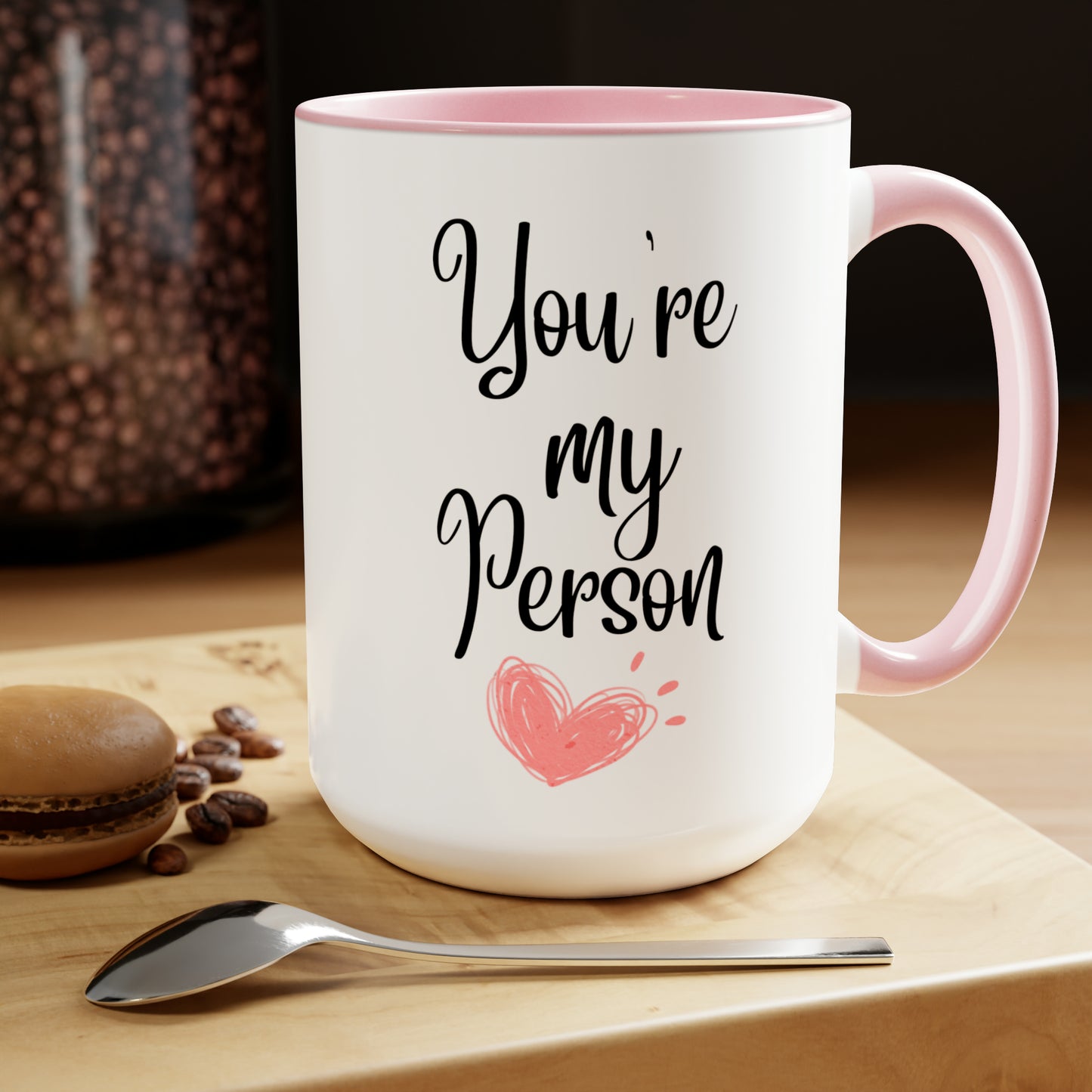 You're my person mug Christmas mug gift for mom gift mug Floral mug gift for her Mug funny gift for wife Coffee Mug Christmas gift