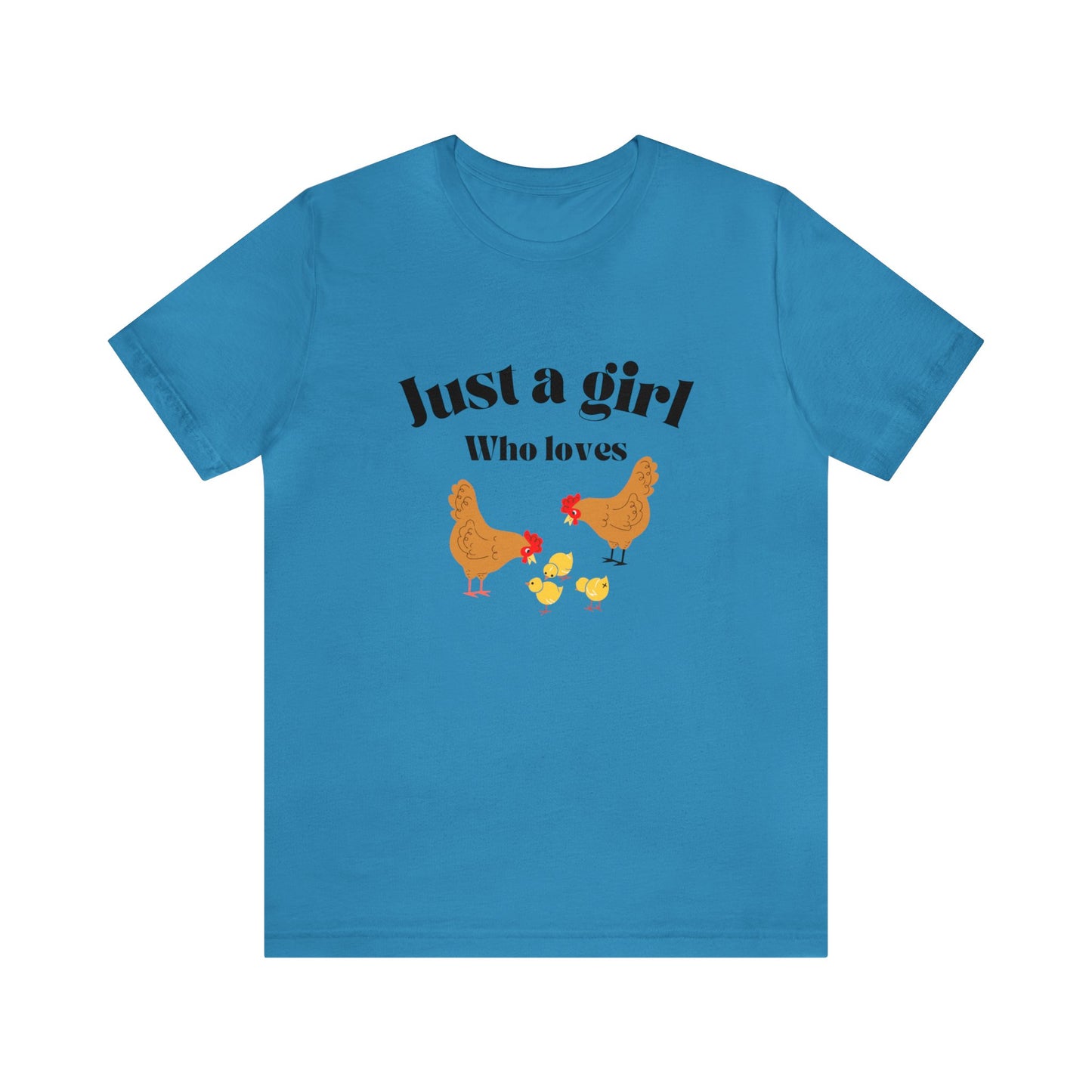 Just a girl who loves chickens shirt funny gift for her chicken shirt girlfriend shirt birthday Shirt Matching travel Tees farm life style