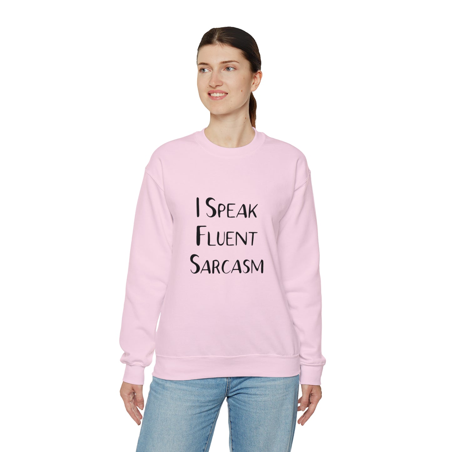 I Speak fluent sarcasm sweatshirt funny teacher shirt mom hoodie Boss lady shirt gift for her gift for him mothers day gift unisex christmas