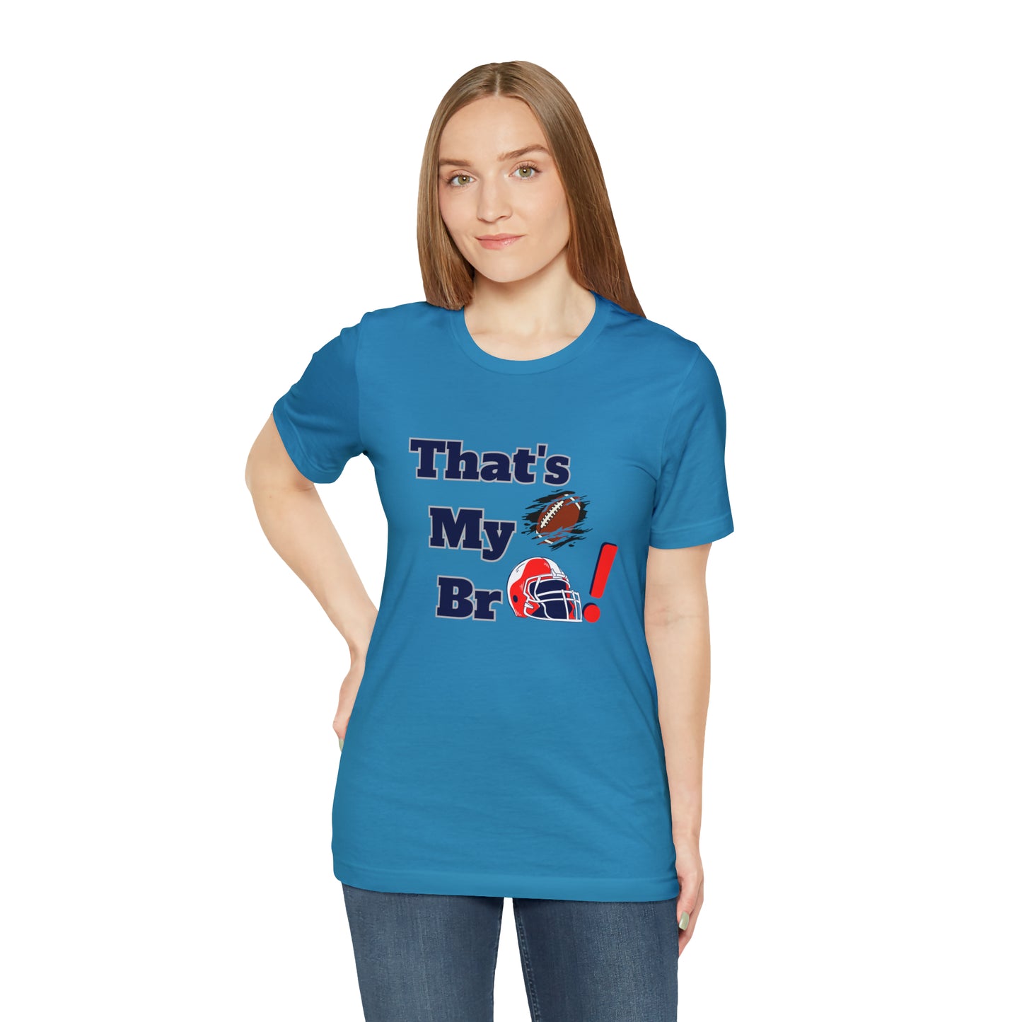 That's my Bro Footbball  shirt sister football shirt Brother football shirt game day shirt family gameday shirt gift for Mom gifts for mom vacation shirt gift for mom