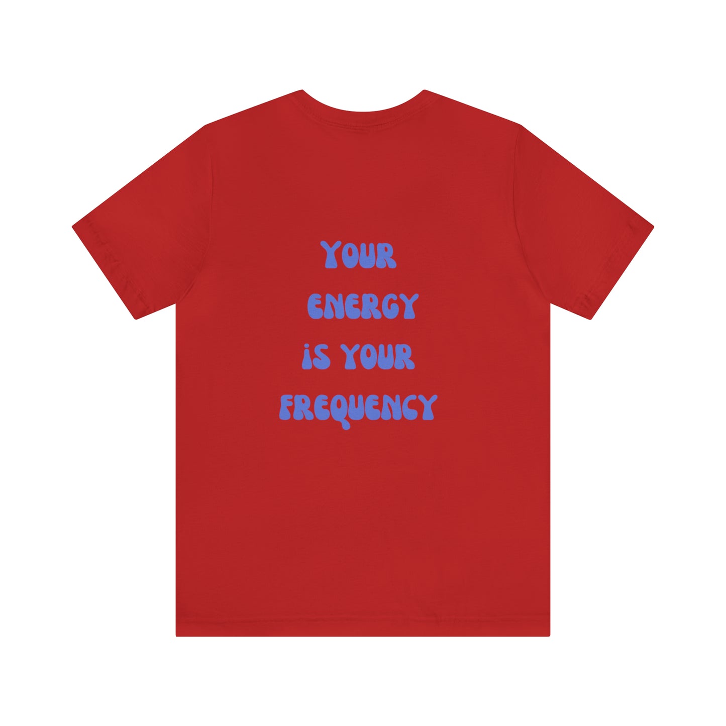 Your Energy Is Your Currency T-Shirt, Aesthetic Shirt, Trendy Shirt, Shirt With Words On Back Tumbrl Positive Tee Gift for him Gift for her
