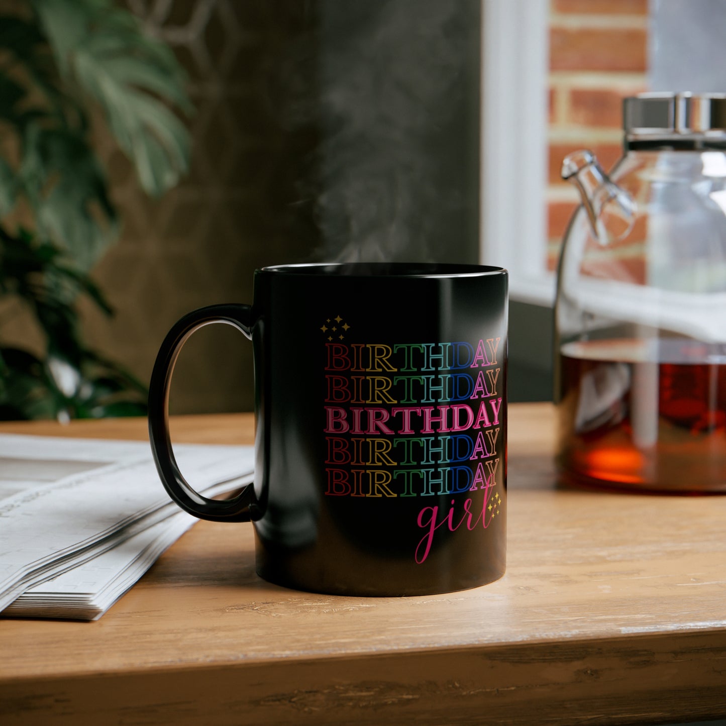 Birthday girl mug Best friend gift Coworker gift coffee lover gift tea lover gift for her Ceramic Mug  Christmas gift 11oz Black Mug