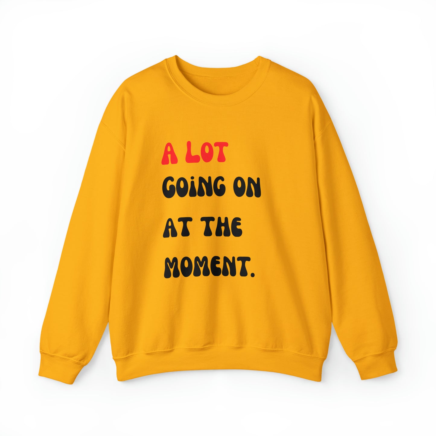 Swiftie Sweatshirt Swiftie Eras Tour Shirt The Eras Tour Shirt Swiftie Eras Tee Eras Concert a lot going 2023 Shirt Taylor Shirt best friend