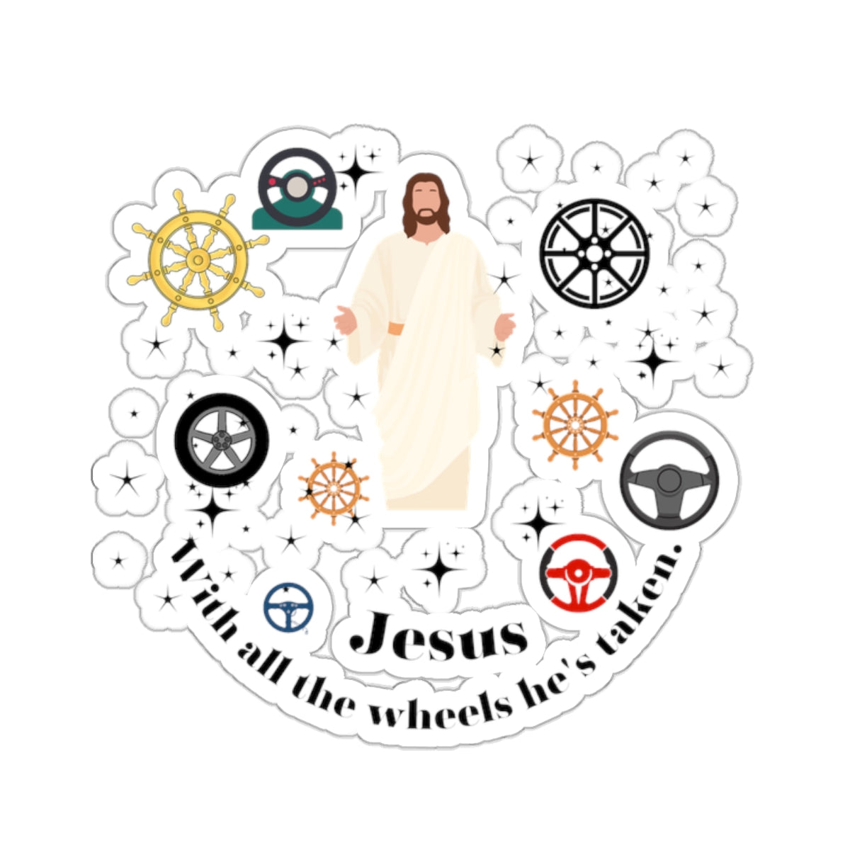 Funny Jesus sticker Jesus take the wheel sticker Radiate positivity sticker Delulu sticker bestie gift for her bestfriend gift for laughs