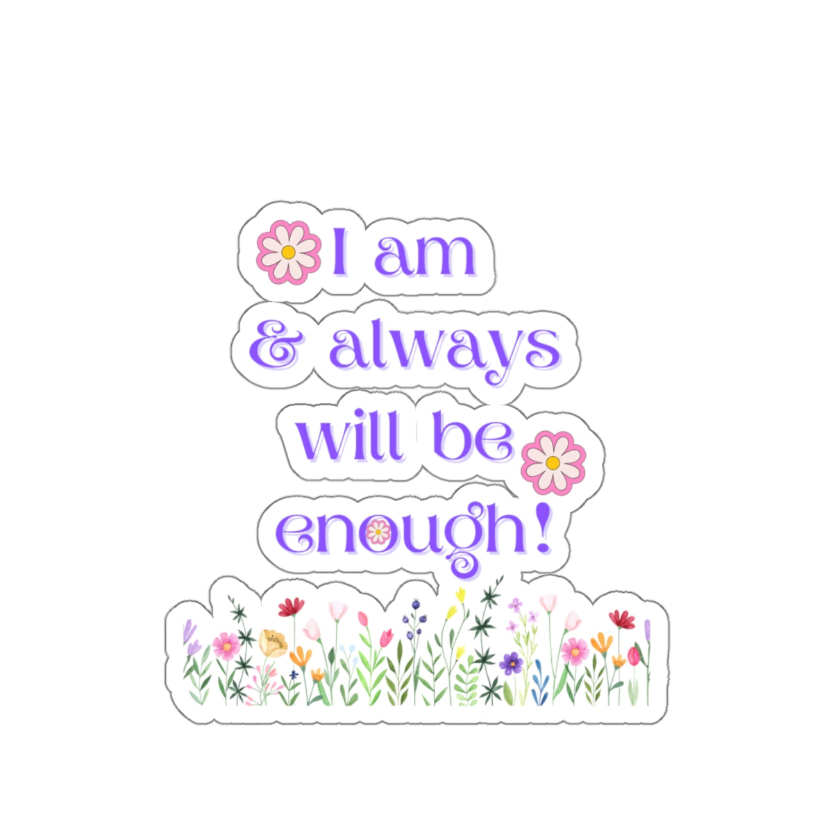 I am enought sticker More than enough sticker Magical AF sticker bestie sticker motivational stickers gift bestfriend gift for her sticker