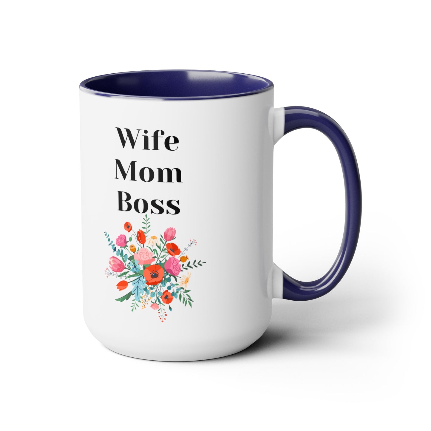 Mother's day mug Mom Wife Boss mug mom gift Best mom ever mug for mom gift for wife gift for her coffee mug Coffee Mug gift for him Mug