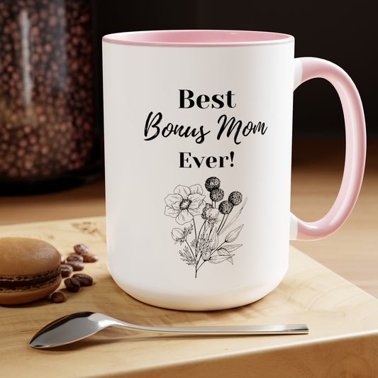 Mother's day mug Bonus Mom mug best mom gift Best mom ever mug gift for wife gift for her coffee mug Coffee Mug gift for him Mug