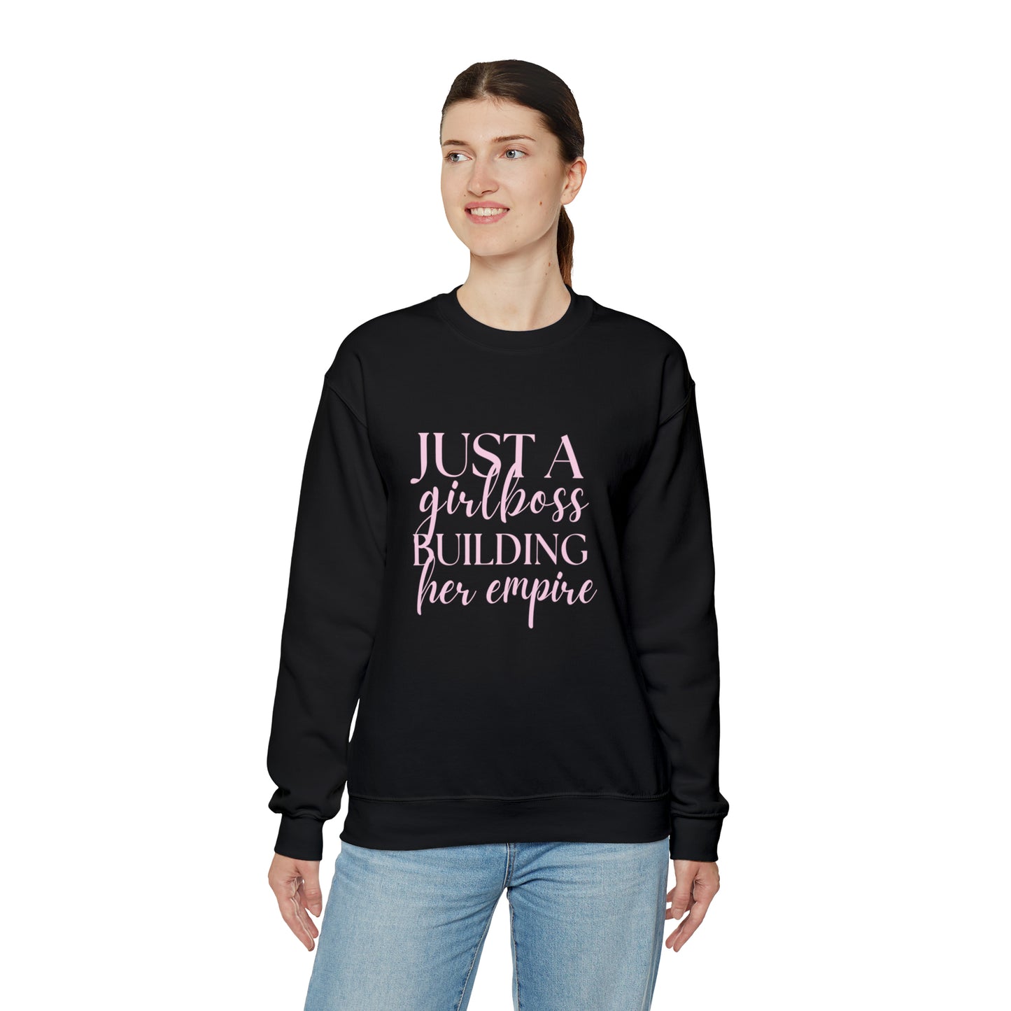 Girlboss Sweatshirt, Just a girlboss building her empire, Bossbabe sweater, entrepreneur Unisex Heavy Blend Crewneck Sweatshirt