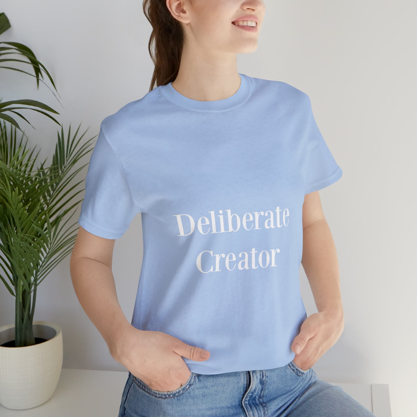 Deliberate creator tee,  Unisex Jersey Short Sleeve Tee
