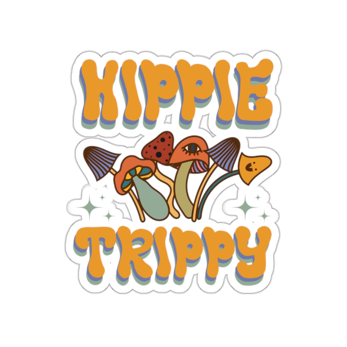 Hippy trippy sticker Mushroom sticker coworker gift funny gift bestfriend gift Kiss-Cut Stickers Halloween stickers bear rainbow sticker