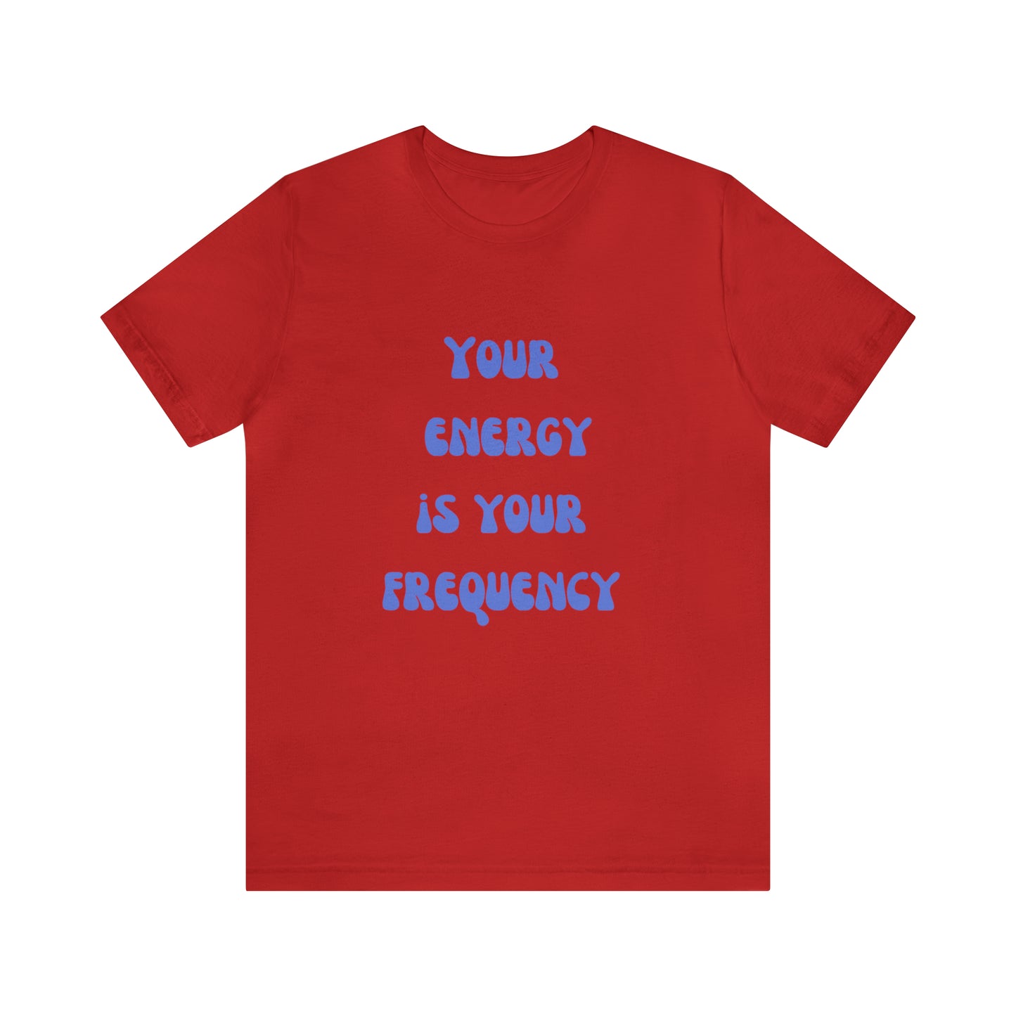 Your Energy Is Your Currency T-Shirt, Aesthetic Shirt, Trendy Shirt, Shirt With Words On Back Tumbrl Positive Tee Gift for him Gift for her