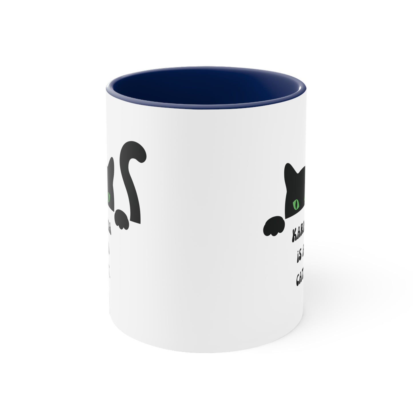 Karma is a cat mug Birthday Month birthday month gift coffee mug gift for best friend gift for her tea gift for her gift for him