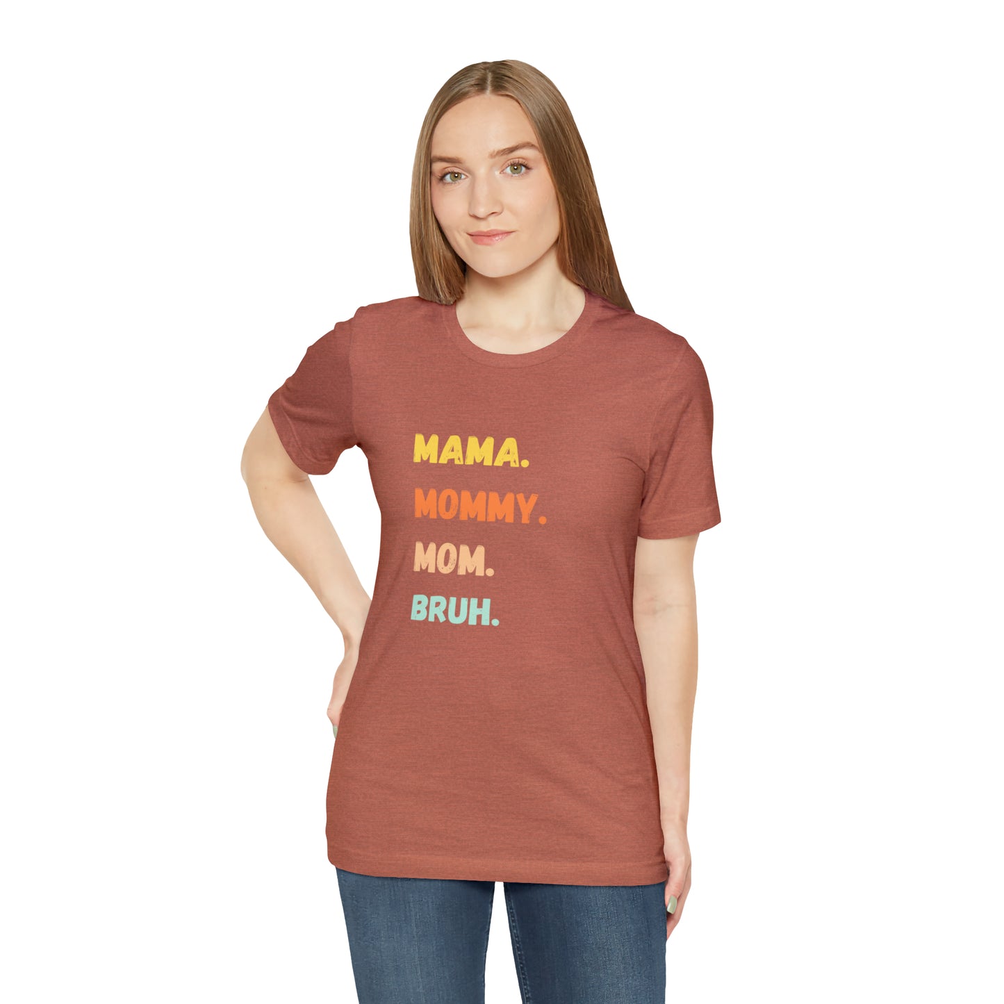 Mama Mommy Mom Bruh shirt, Mama shirt, gift for Mom, funny gifts for mom, vacation shirt, gift for mom, wife shirt, best friend gift,travel