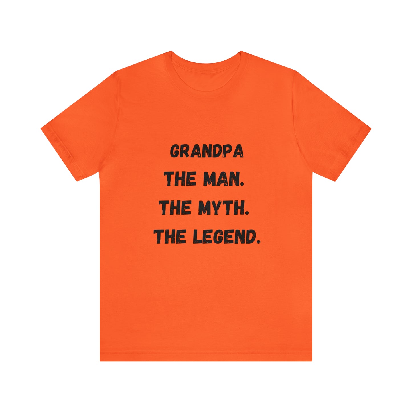 GrandPa the man the myth the legend t-shirt,Gift for Dad,Father's day gifts,gift for Dad vacation shirt, best friend, Christmas gift for dad