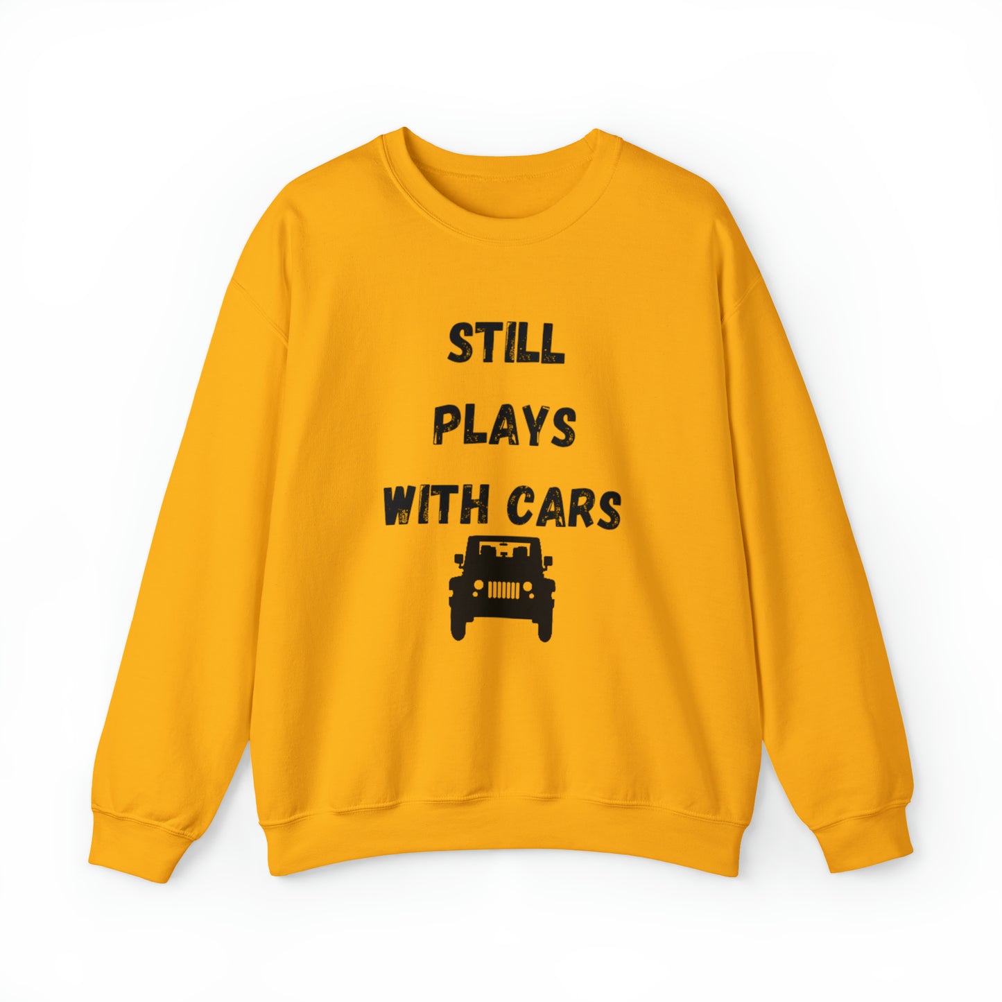 Funny unisex sweatshirt, Still Plays with cars shirt, I'll be In The Garage Shirt, Fathers Day Gift, Dad shirt, Husband birthday Gift,