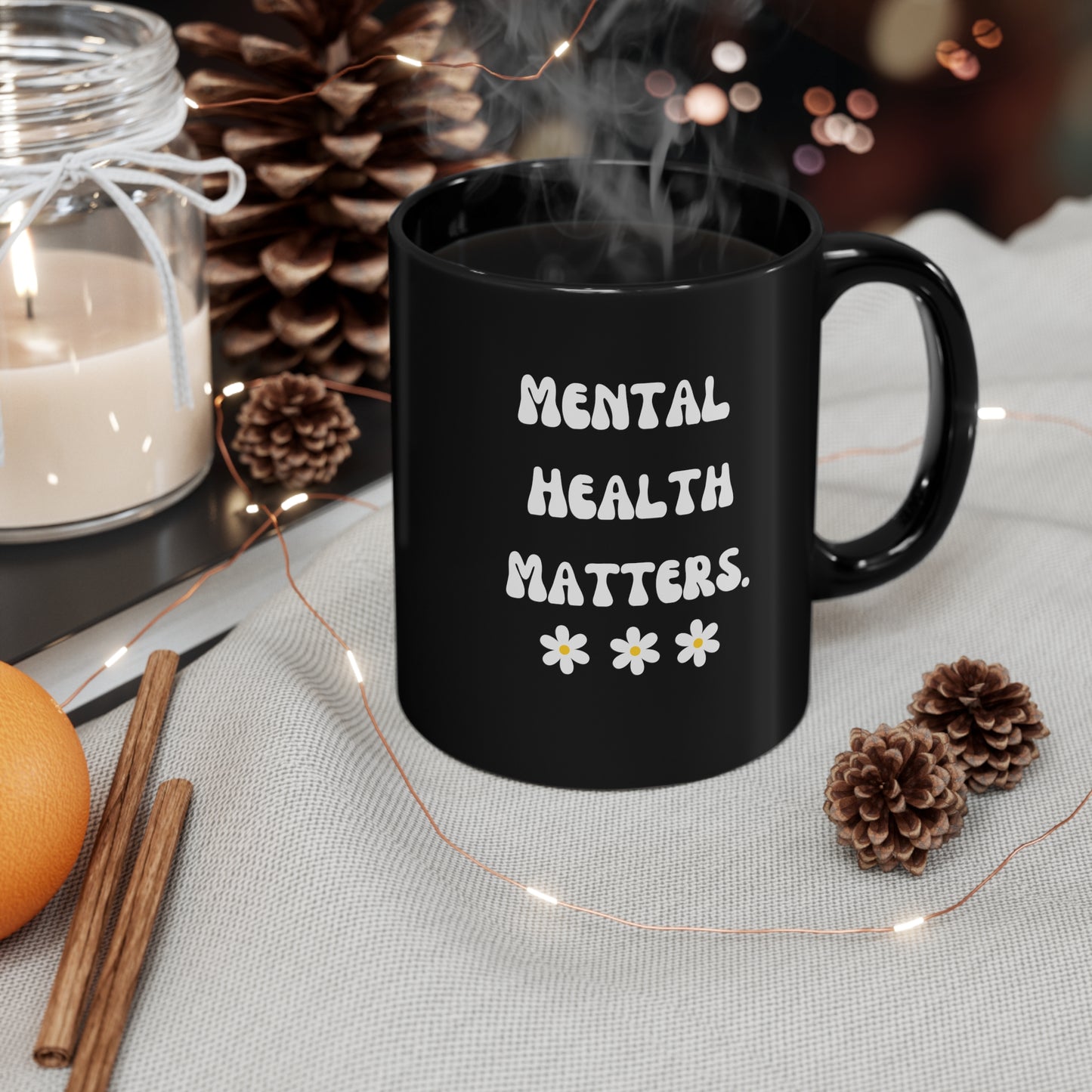 Mental Health matters mug motivational Mug Christmas Gifts Funny Gifts Ideas Birthday Gifts for her gift for him Mug Black Mug