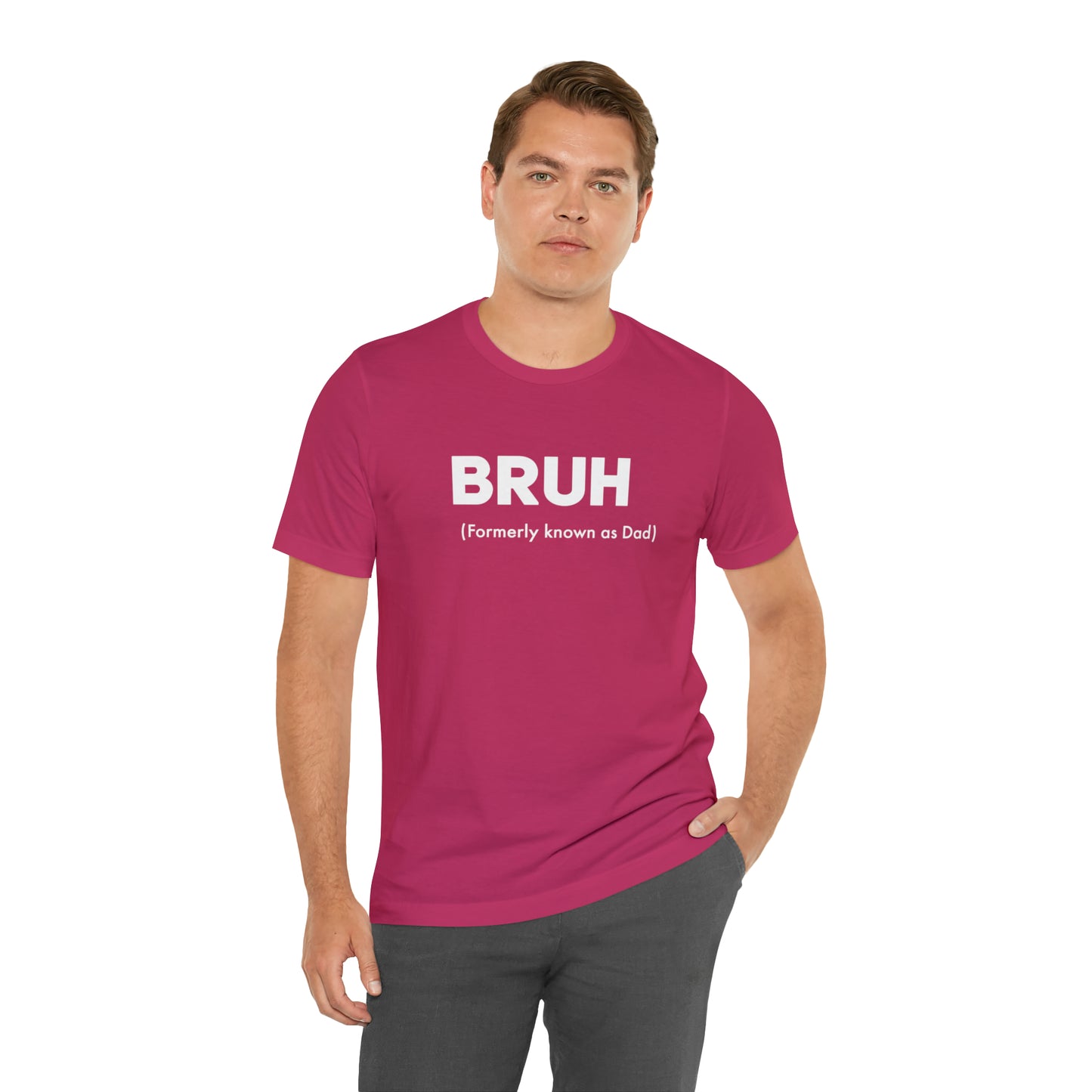 Bruh funny Dad shirt Dad t shirt gift for dad funny father's day gift for him vacation shirt best friend gift Christmas gift for dad