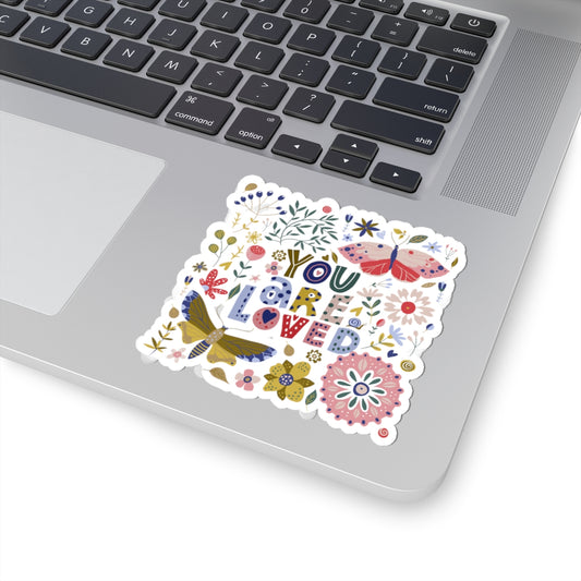 You are loved sticker motivational sticker selfcare sticker motivational sticker Magical stickers loved gift for her flower sticker