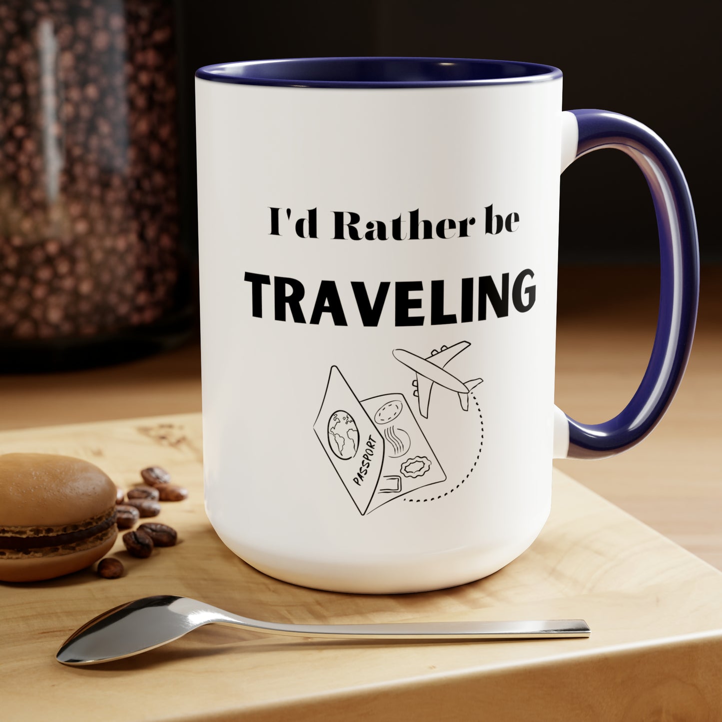 I'd rather be traveling mug traveling lover gift coffee mug gift for her love you daughter gift Coffee lover Mug chocolate mug gift for him