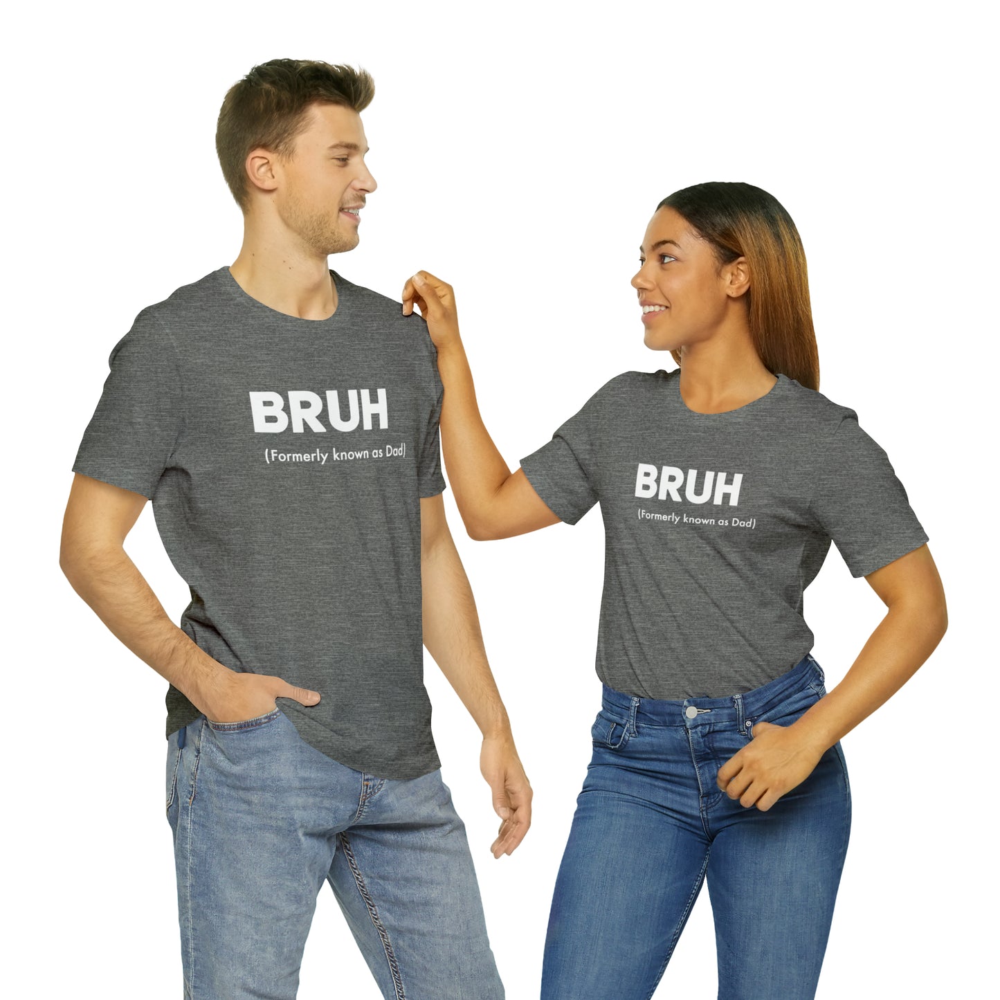 Bruh funny Dad shirt Dad t shirt gift for dad funny father's day gift for him vacation shirt best friend gift Christmas gift for dad