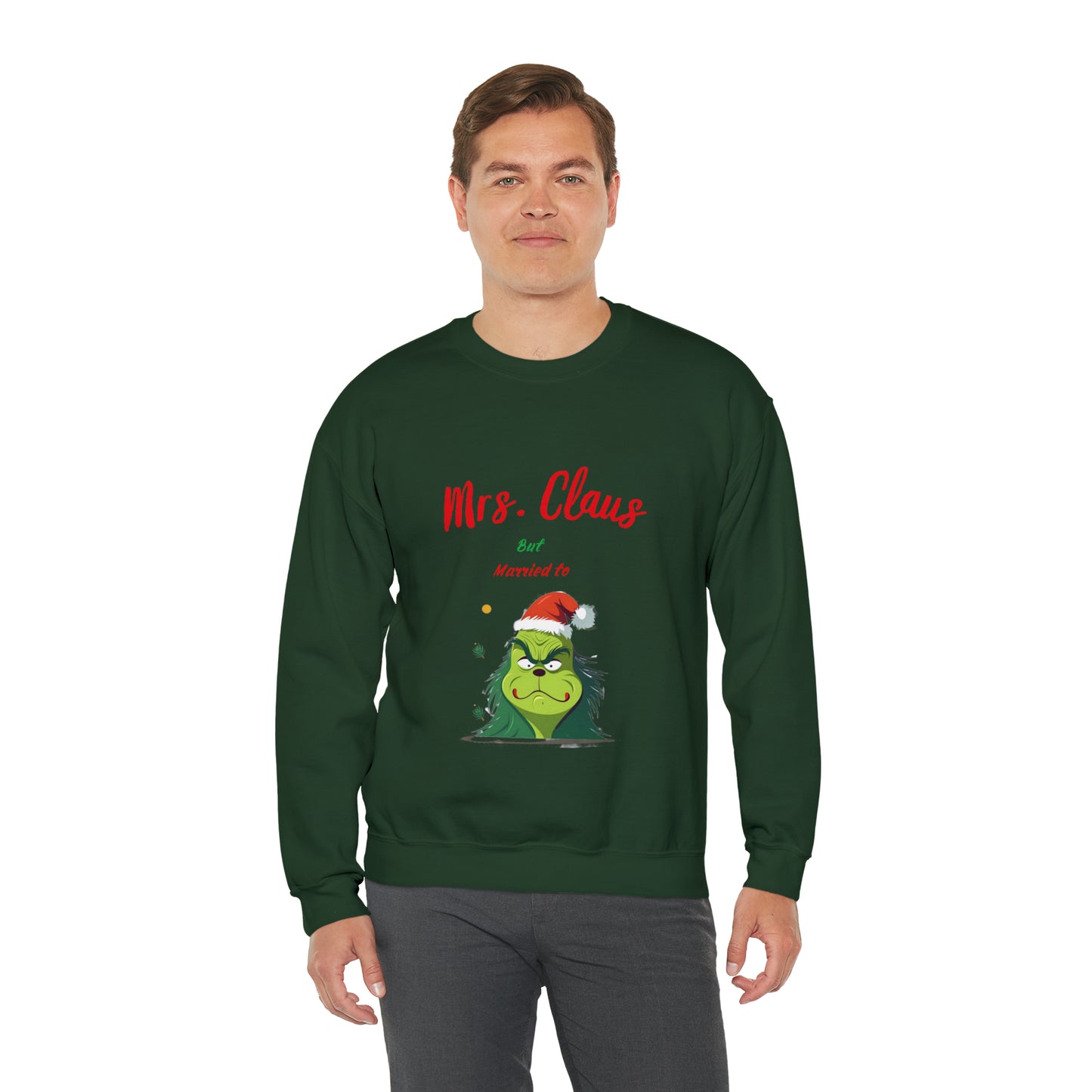 Mrs Claus sweater married to the grinch sweatshirt Merry Christmas Sweatshirt for Women Christmas Shirt Holiday Christmas gift for her