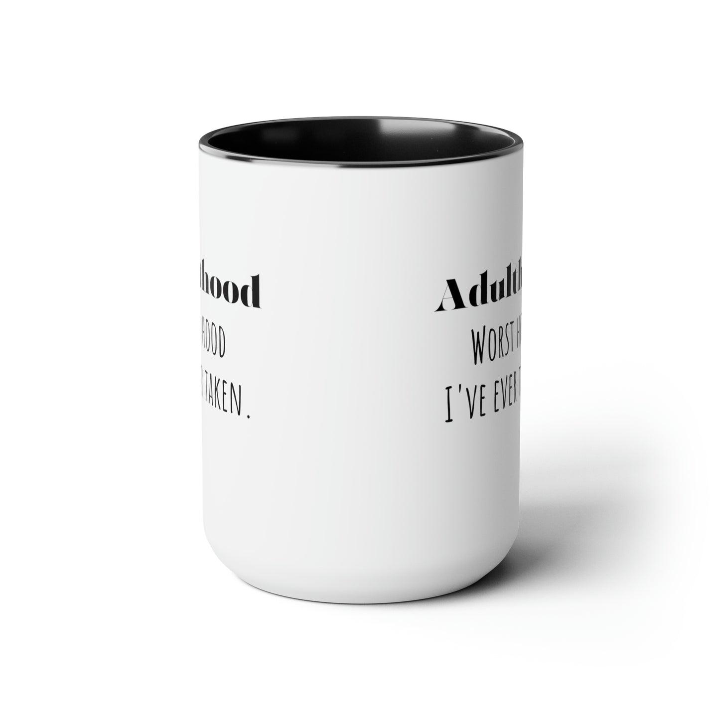 Adulting mug funny adulthood mug bestie gift Valentine's Day gift for her mug custom message gift gift for him Coffee Mug Coffee tea