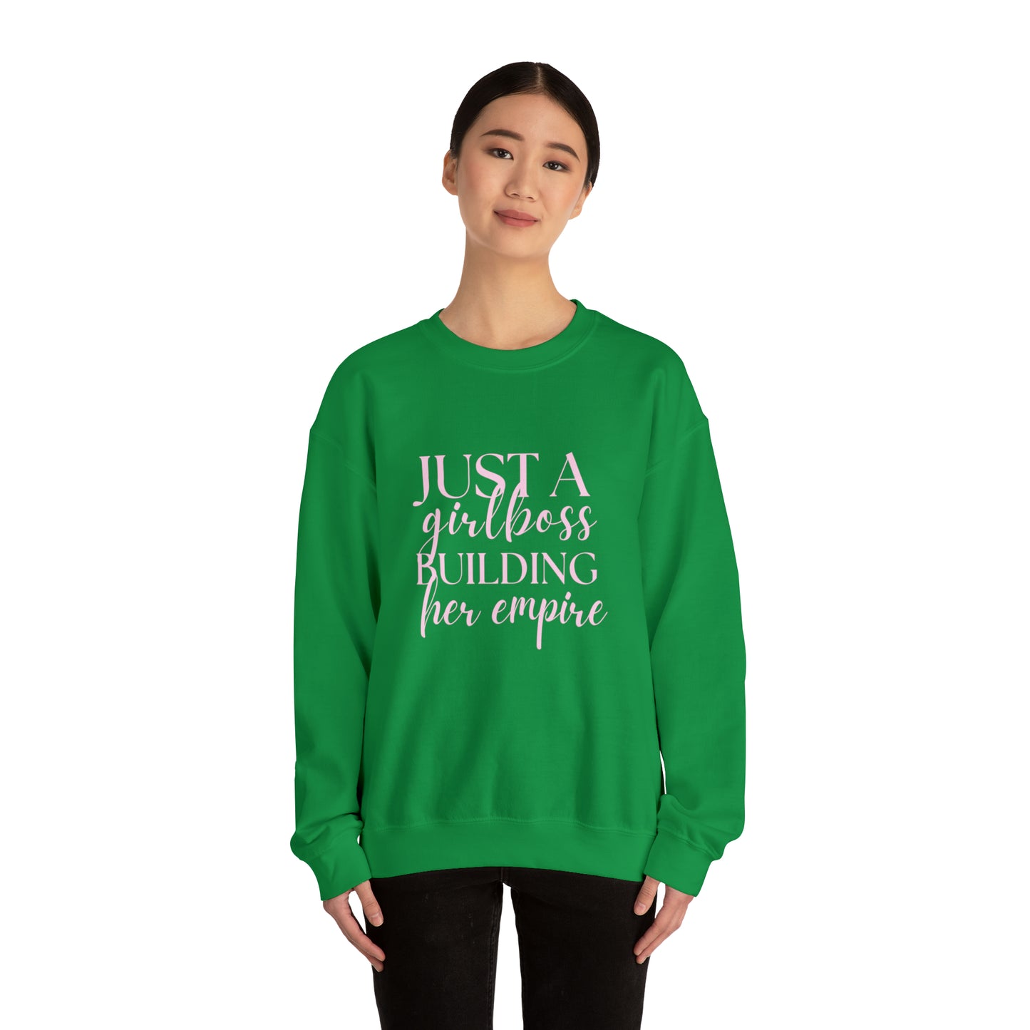 Girlboss Sweatshirt, Just a girlboss building her empire, Bossbabe sweater, entrepreneur Unisex Heavy Blend Crewneck Sweatshirt