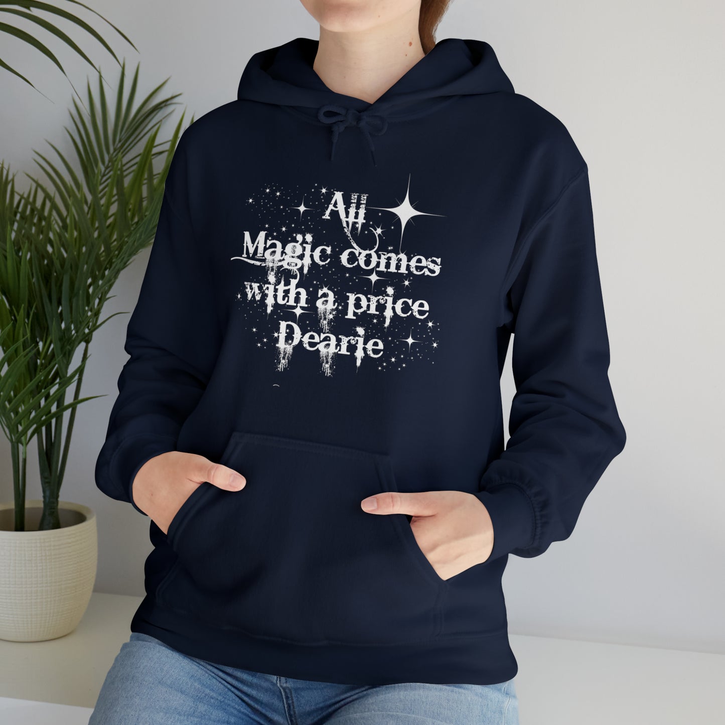 All magic comes with a price Dearie hoodie,OUAT Fan gift, Rumpelstiltskin gift for her, Christmas gift, Unisex Heavy Blend Hooded Sweatshirt