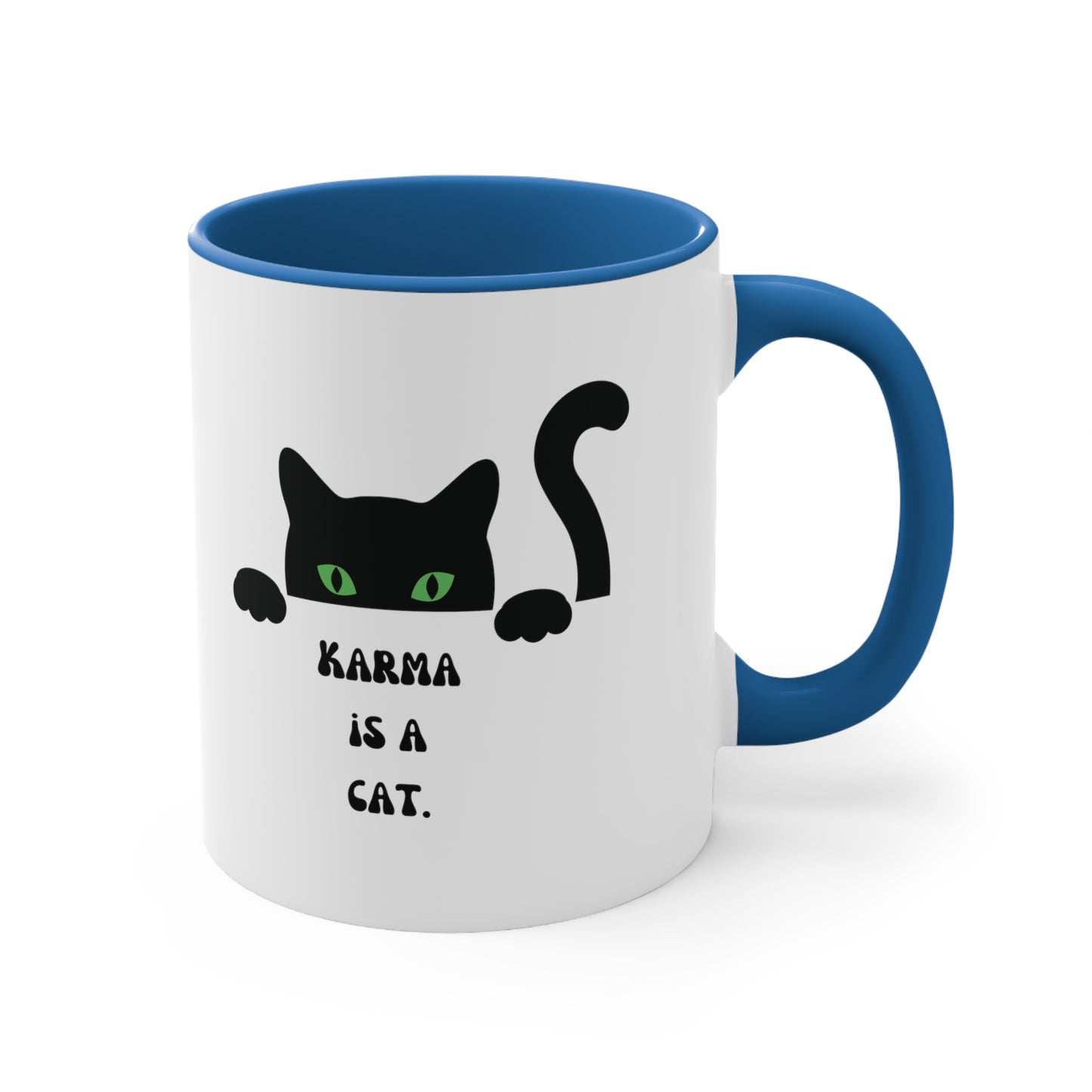 Karma is a cat mug Birthday Month birthday month gift coffee mug gift for best friend gift for her tea gift for her gift for him
