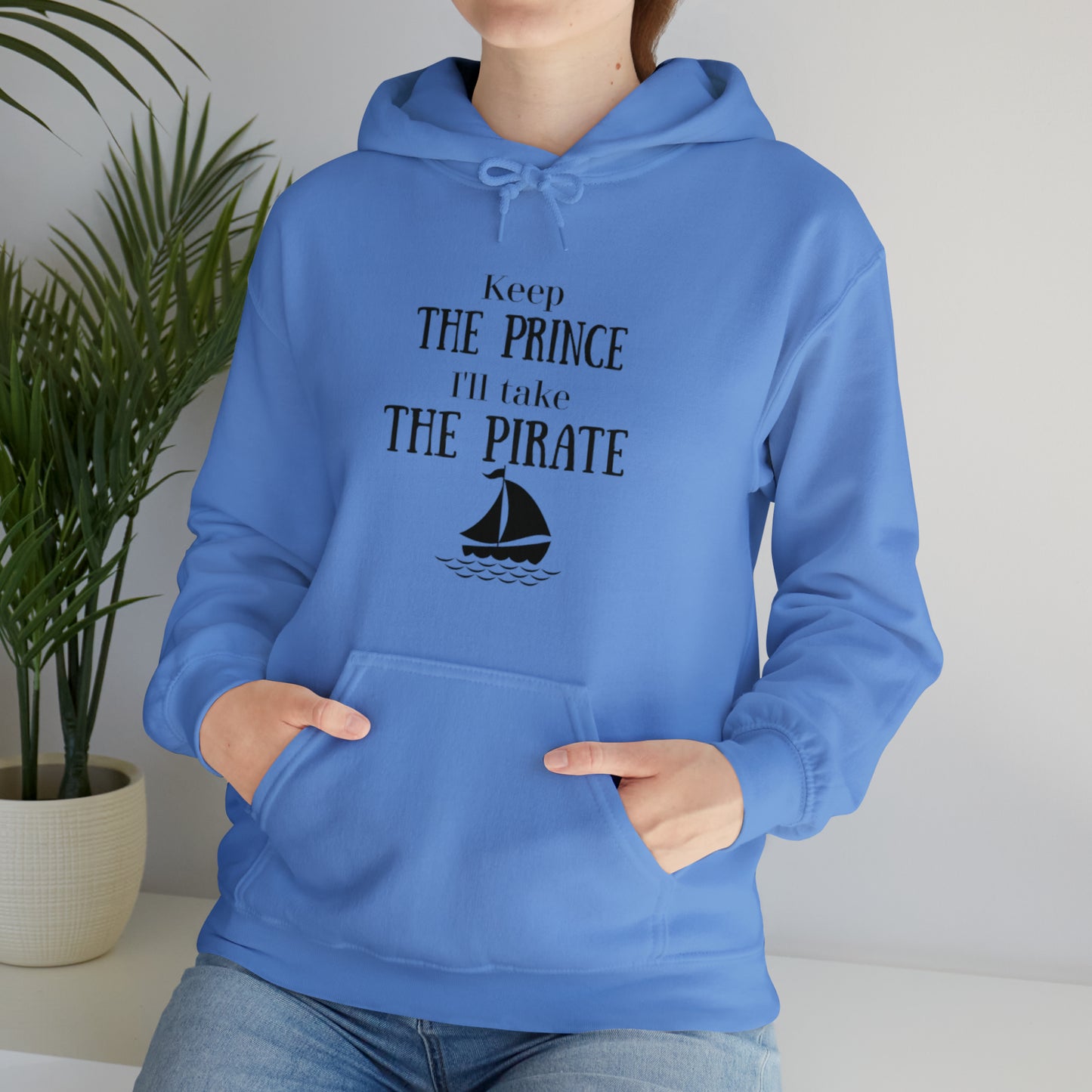 Keep the prince I'll take the pirate Hoodie, Once upon a time shirt,Birthday gift for her Hoodie, gift for him,Galantine gift for her,unisex