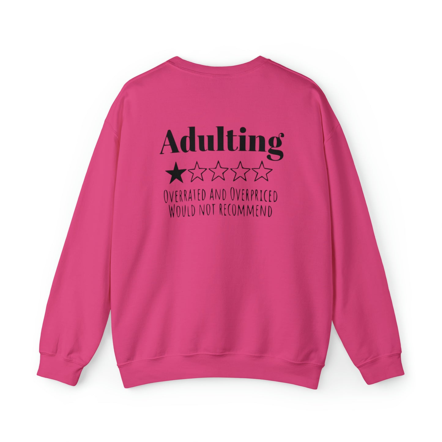 I'm not Adulting Sweatshirt unisex, printed on back I'm not adulting today,Funny adulting shirt Christmas Sweater,Christmas Crewneck,Holiday