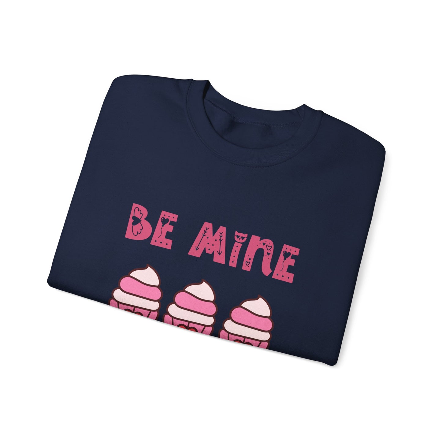 Be mine cupcake sweater valentines Day sweatshirt love sweater galentine's day gift best friend gift Unisex gift cupcake sweatshirt