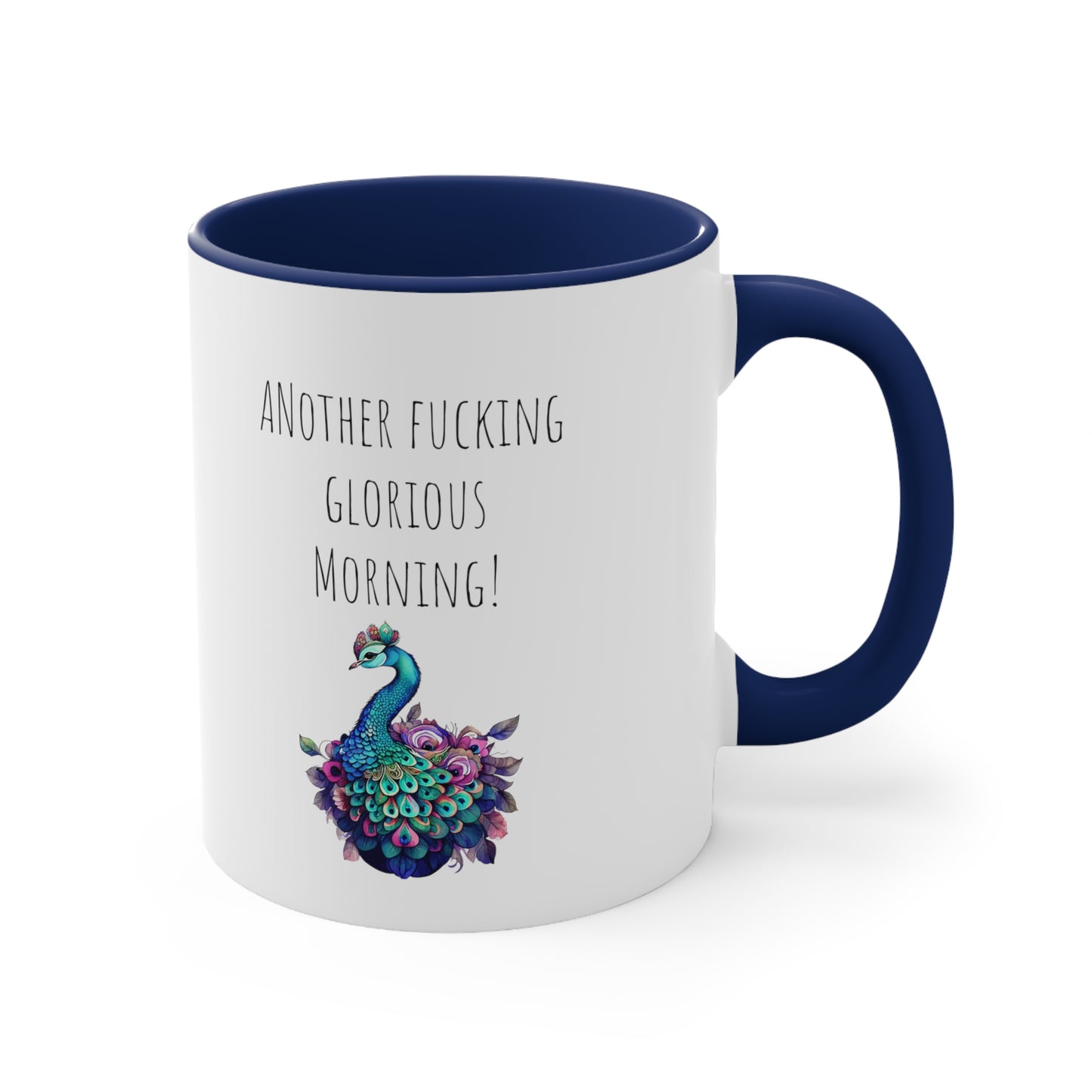 Peacock mug funny another glorious morning mug bestie gift Christmas mug Christmas gift for for her tea gift for him 11oz