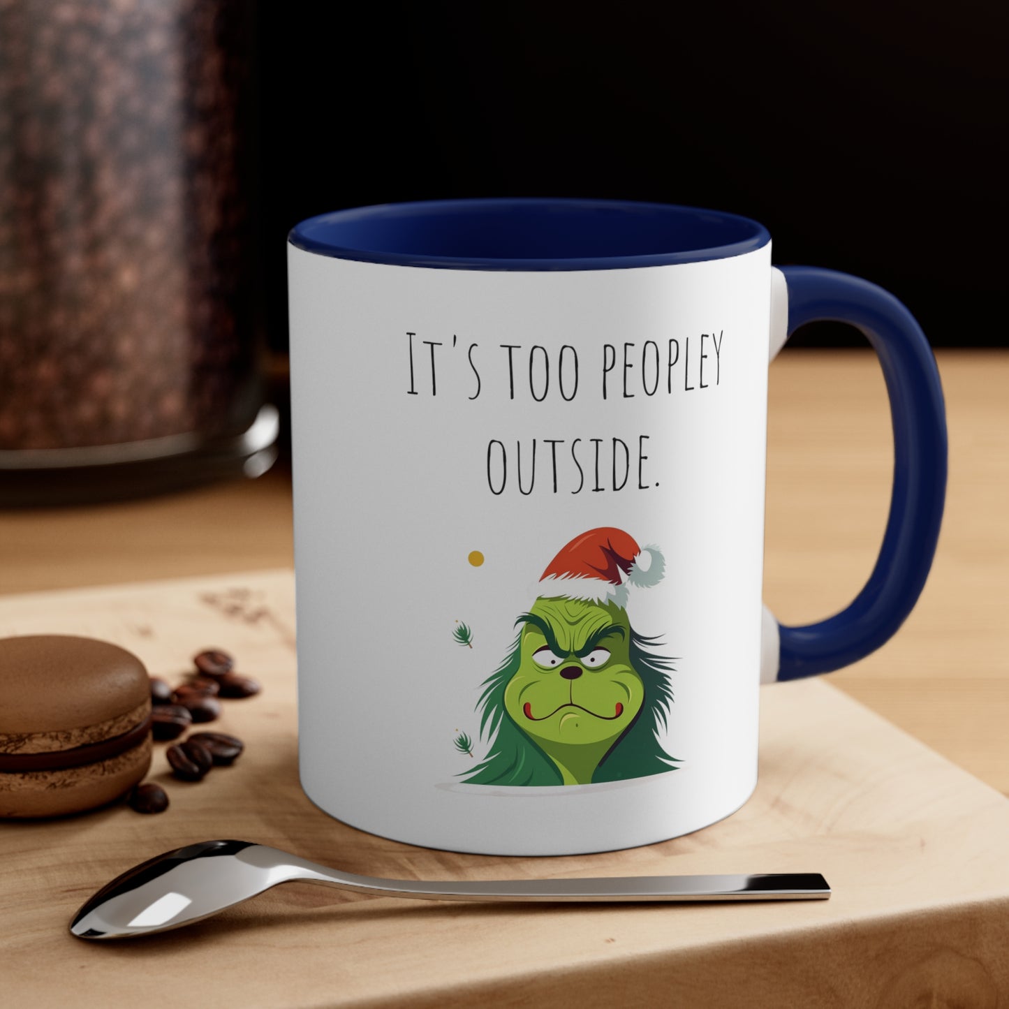 Too peopley outside mug gift for Christmas gift for her gift favorite aunt gift coffee lover gift tea gift for her coffee Mug 11oz