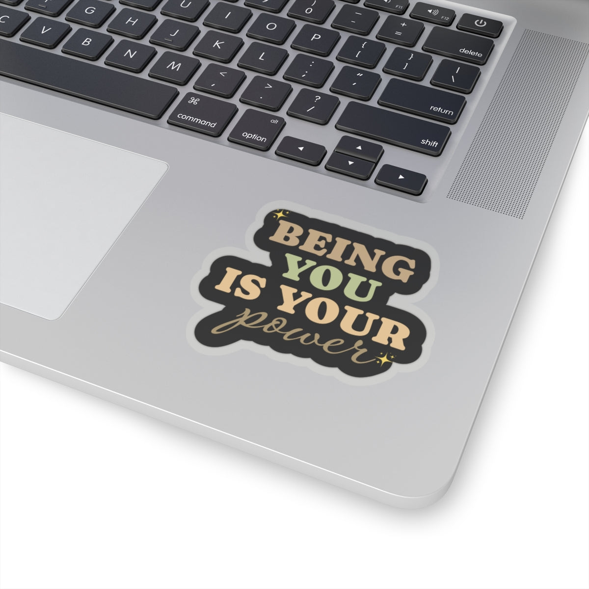 Being you is your power sticker awesome sticker Motivational sticker authenticself Motivating entrepreneur girlboss