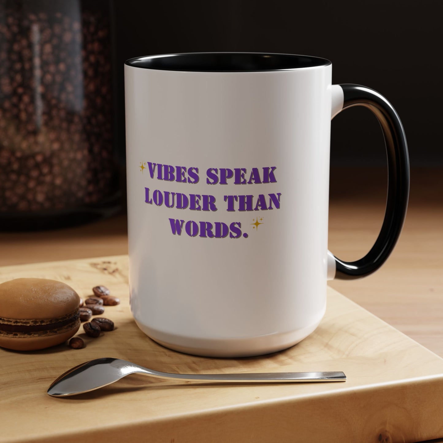 Vibes speak louder than words mug Galantines day mug Bestie gift for her gift for him tea Mug Coffee Gift for Mom sorry i can't gift