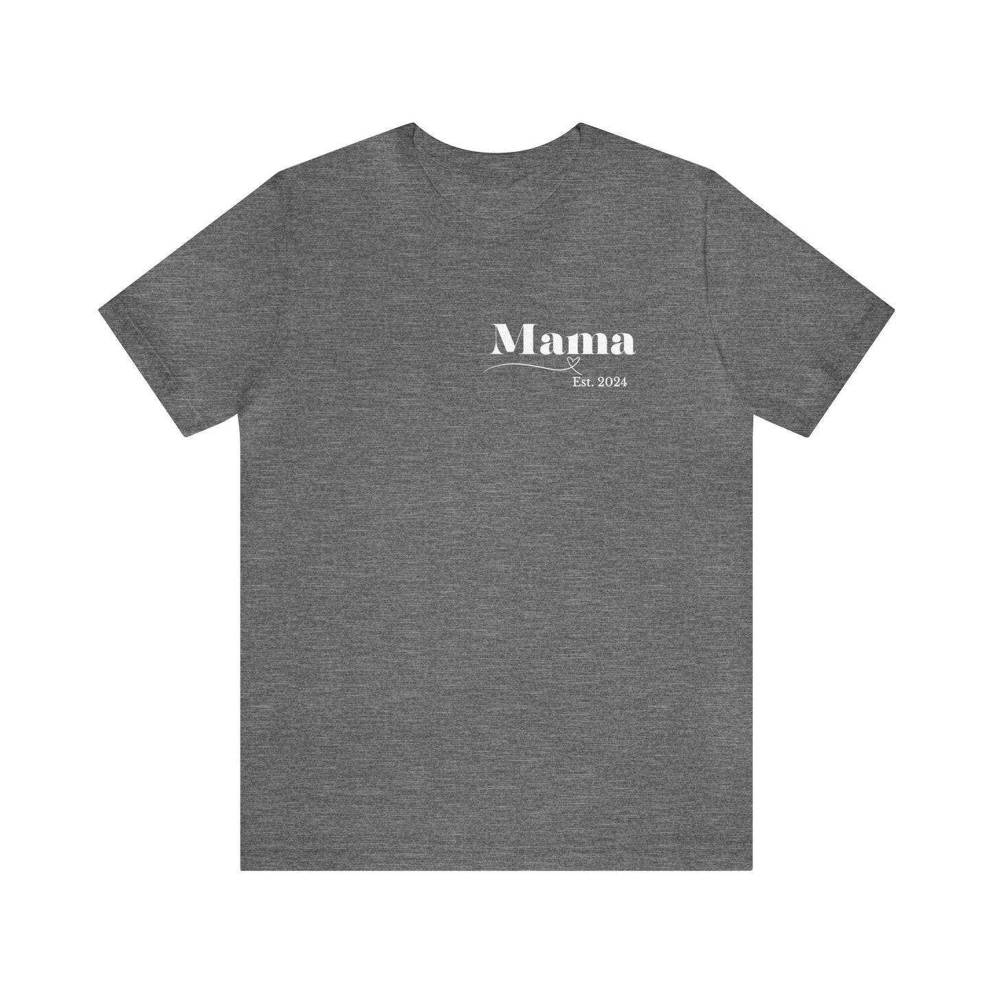 Mama shirt mama date shirt pregnancy reveal shirt new mom shirt Christmas gift for her gift for him bridal shower gift