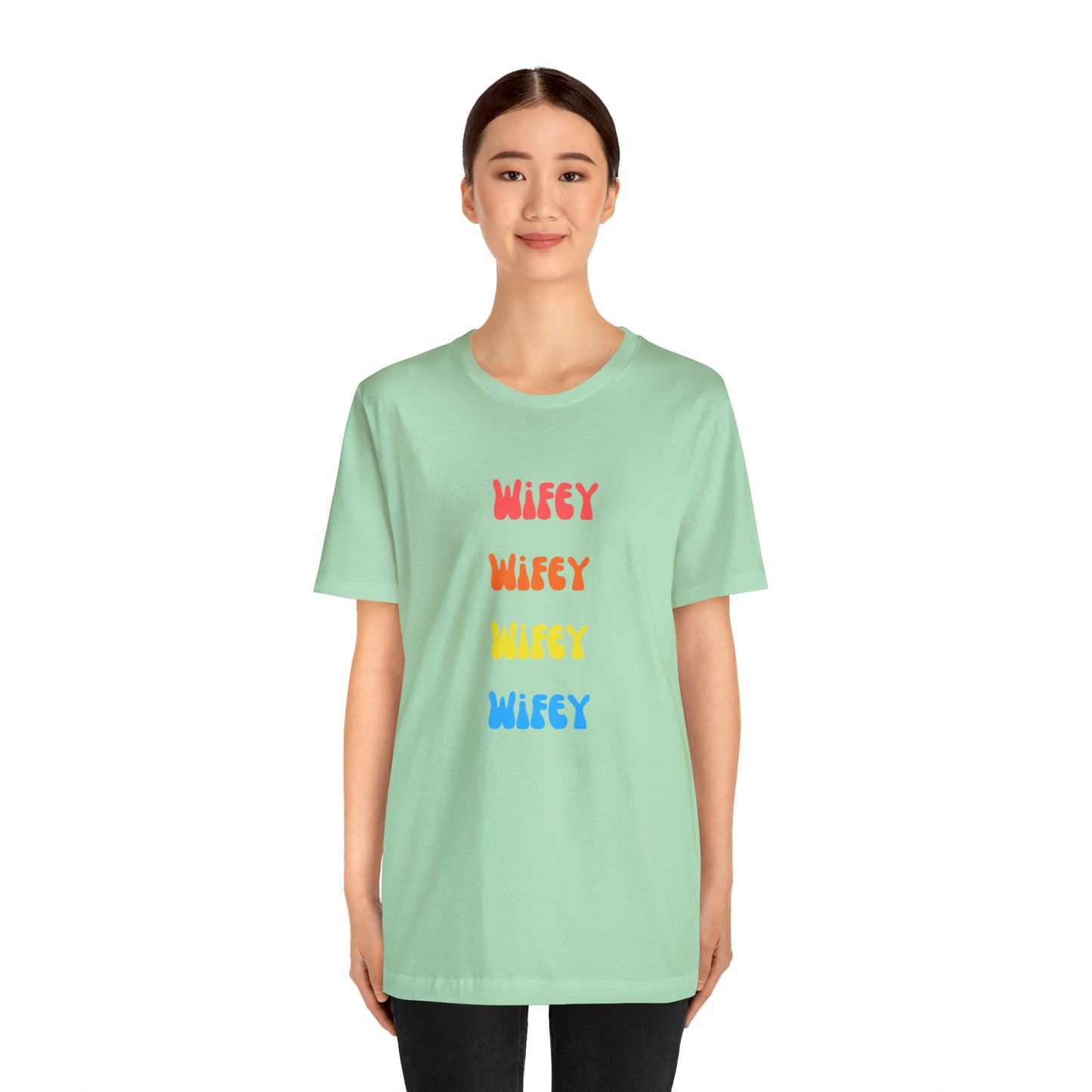 Wifey Wifey T-Shirt Aesthetic Shirt Trendy Shirt Shirt With Words On Back Tumbrl Positive Tee Gift for him Gift for her