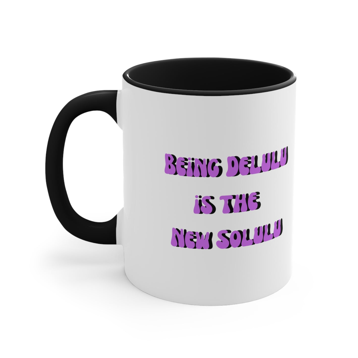 Delulu mug Birthday Month birthday month gift coffee mug gift for best friend gift for her tea gift for her gift for him
