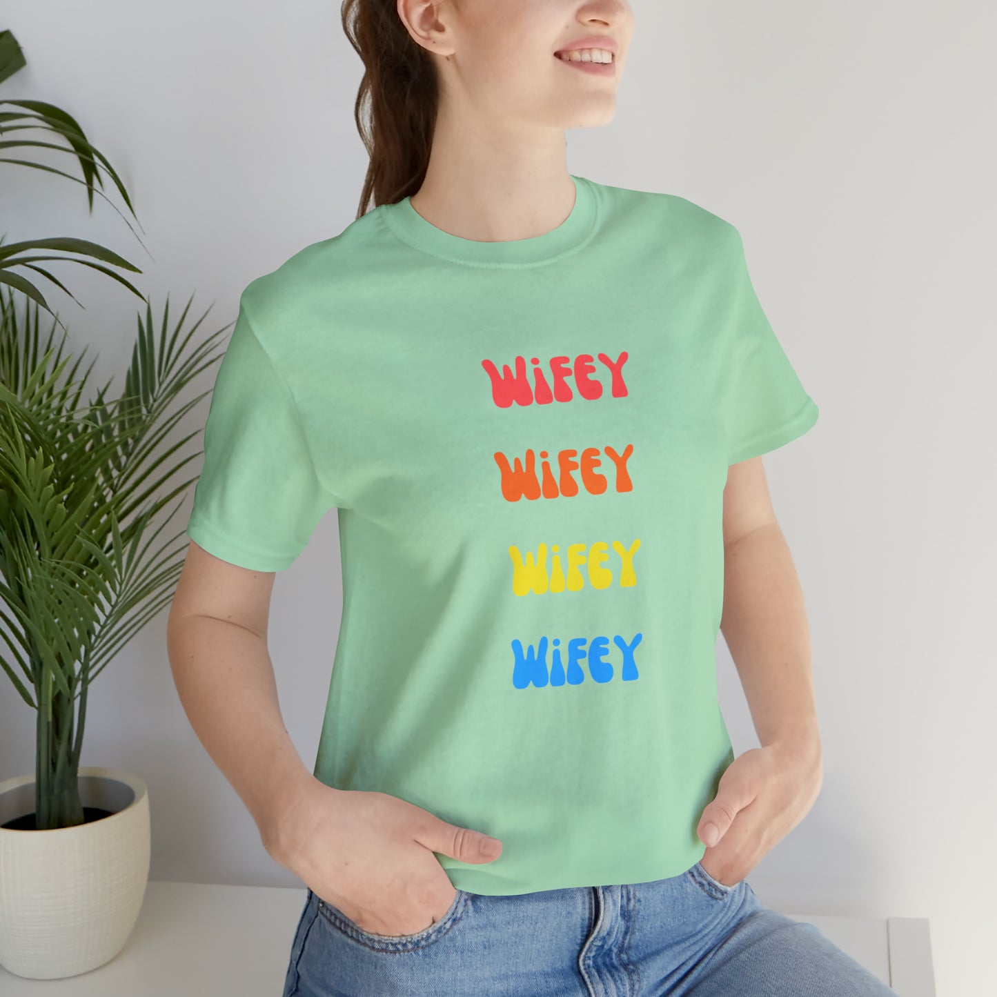 Wifey Wifey T-Shirt Aesthetic Shirt Trendy Shirt Shirt With Words On Back Tumbrl Positive Tee Gift for him Gift for her