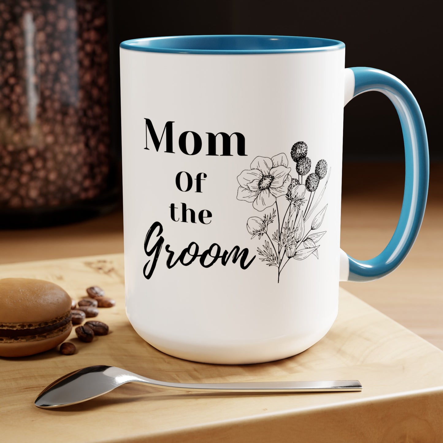 Mother's day mug Mom of the groom mug bridal shower Best mom ever mug for mom gift for wife gift for her coffee mug Coffee Mug gift for him